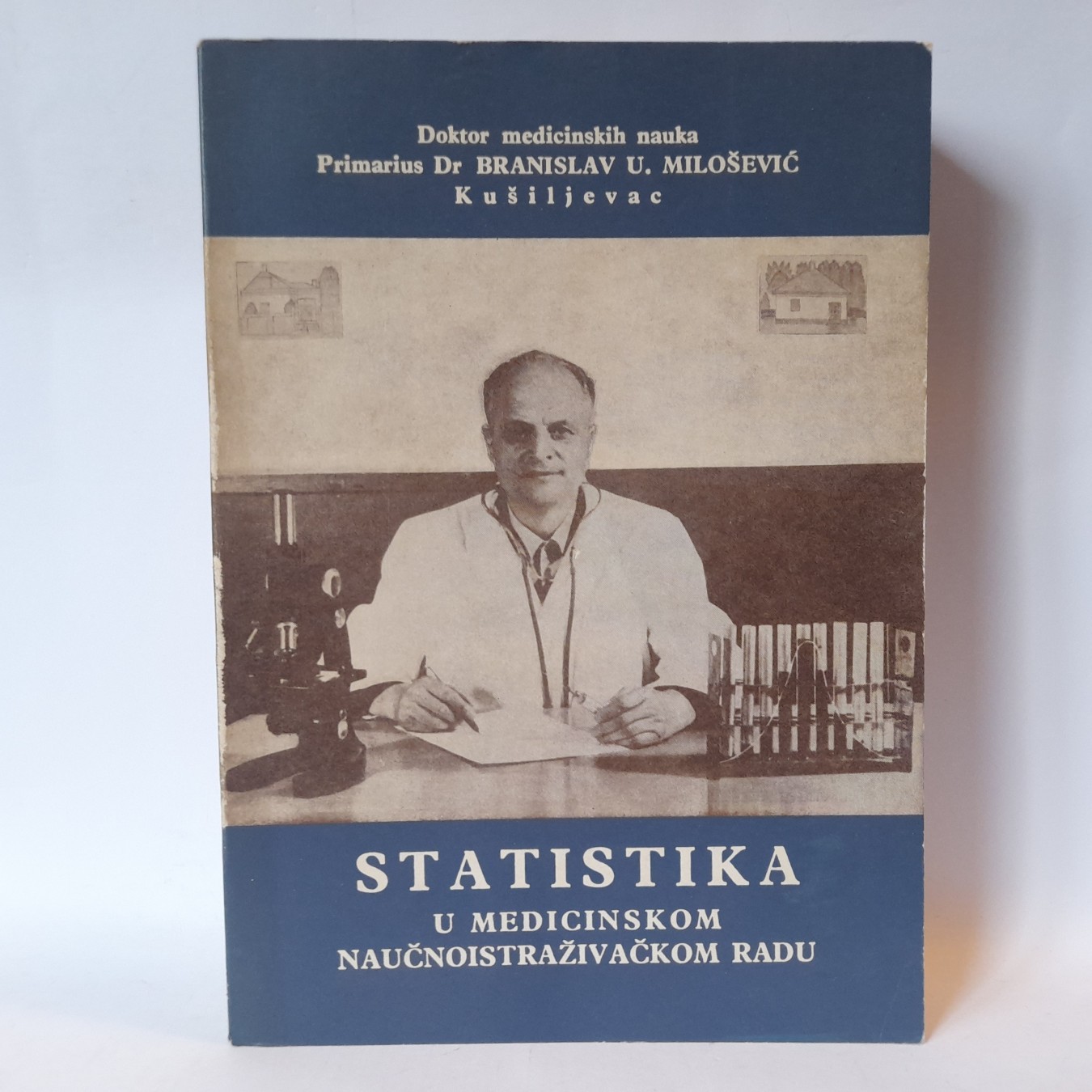 Statistika u medicinskom naučnoistraživačkom radu