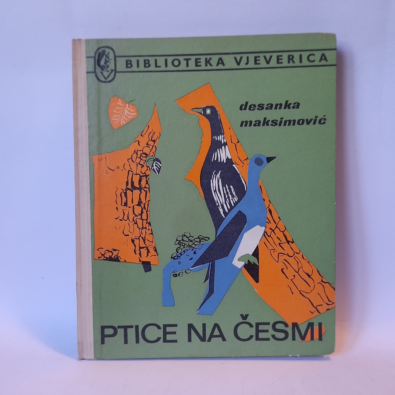 Ptice na česmi — Desanka Maksimović