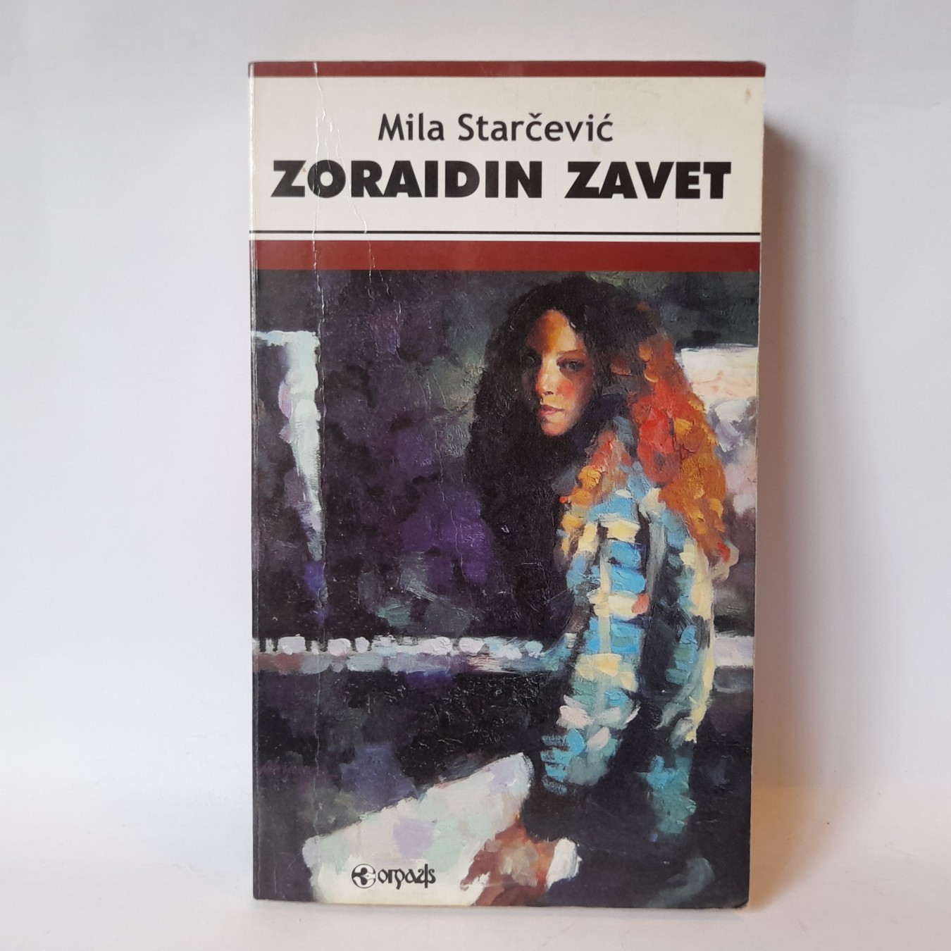 Zoraidin zavet — Mila Starčević
