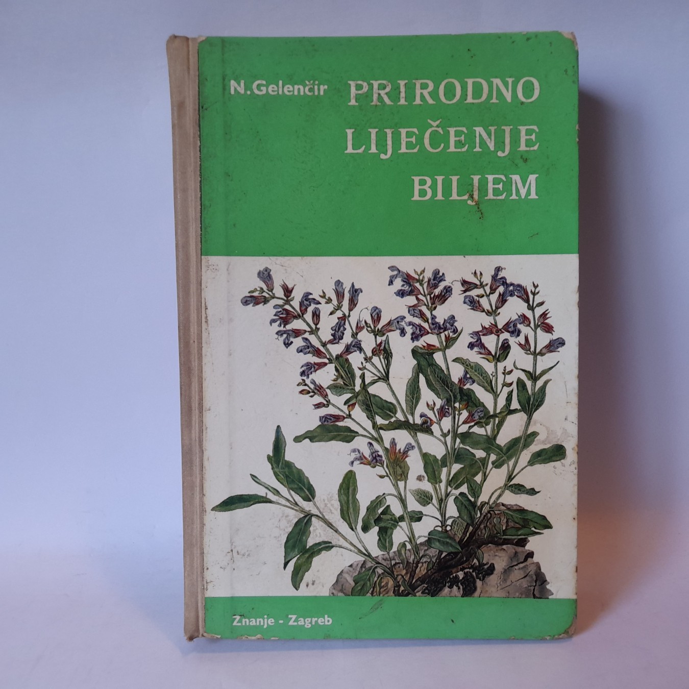 Prirodno liječenje biljem — Nikola Gelenčir