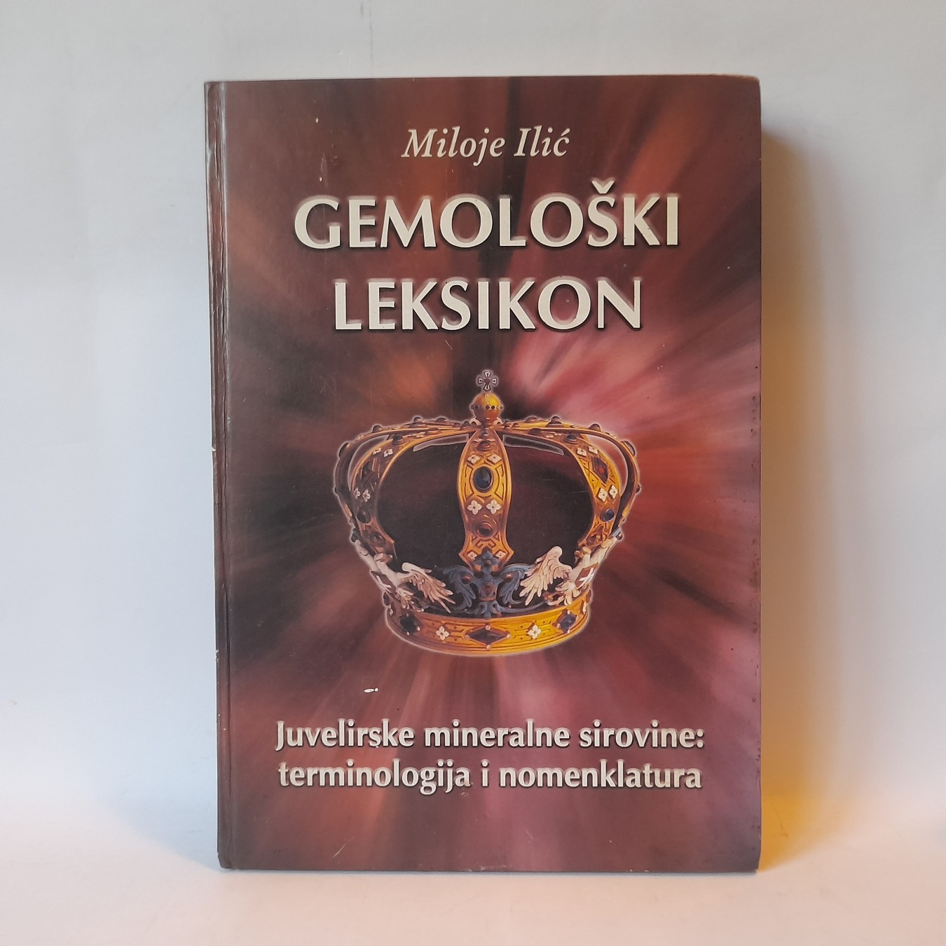 Gemološki leksikon — Miloje Ilić