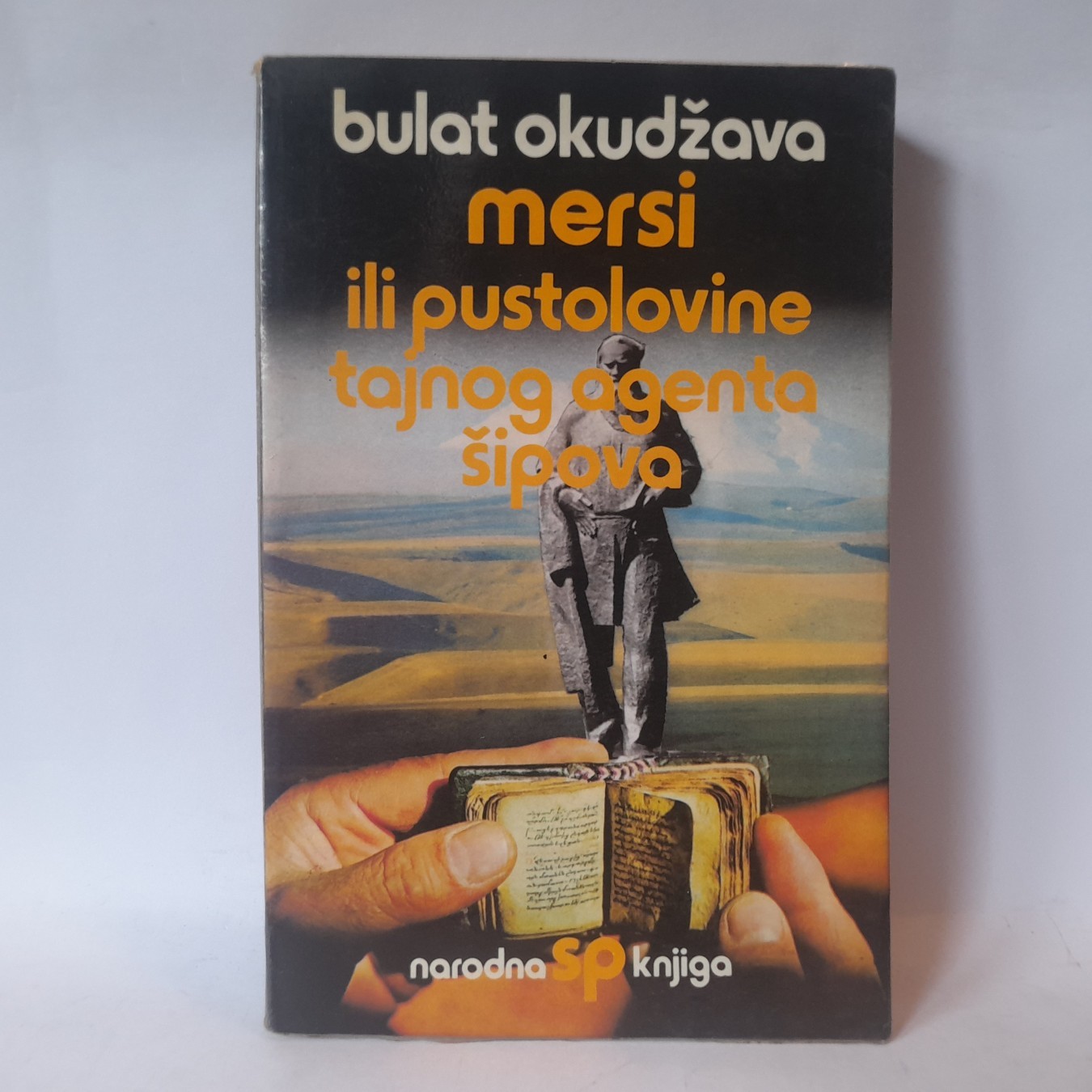 Mersi ili pustolovine tajnog agenta — Bulat Okudžava