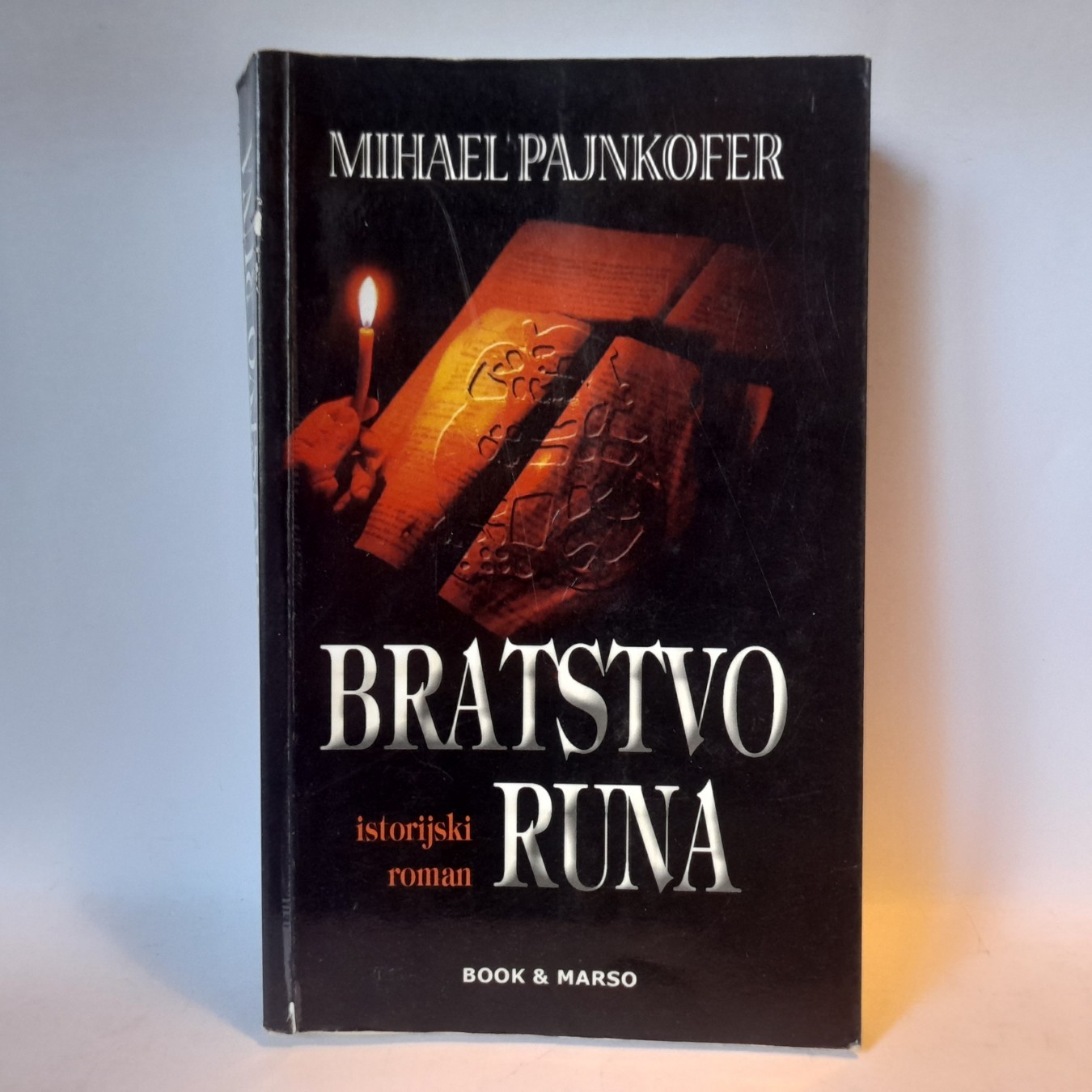 Bratstvo runa — Mihael Pajnkofer