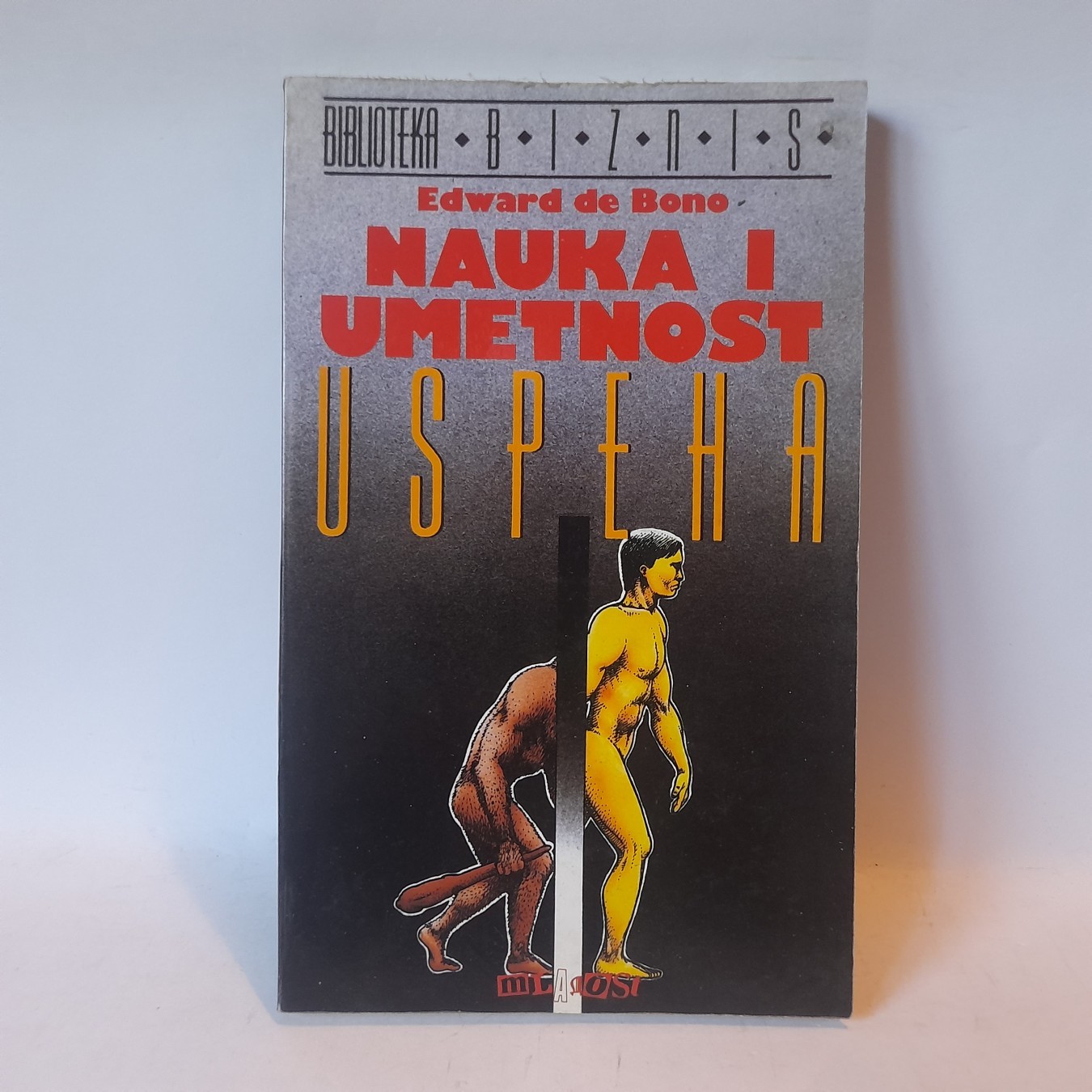 Nauka i umetnost uspeha — Edvard de Bono
