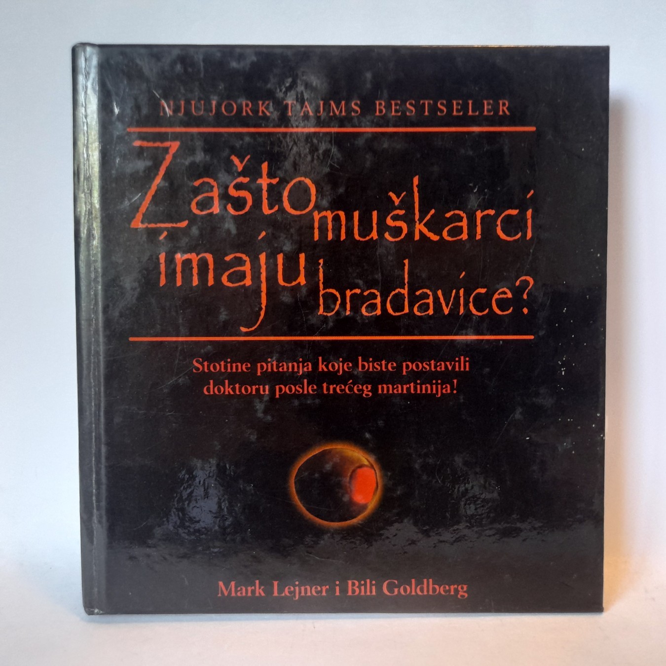 Zašto muškarci imaju bradavice — Mark Lejner i Bili Golsberi