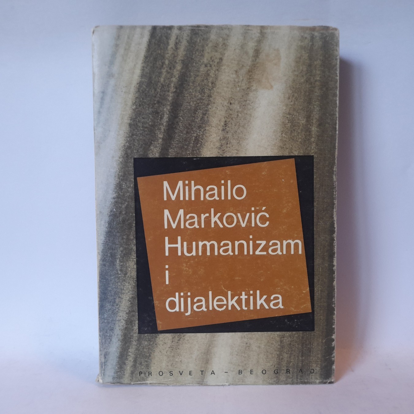Humanizam i dijalektika — Mihailo Marković