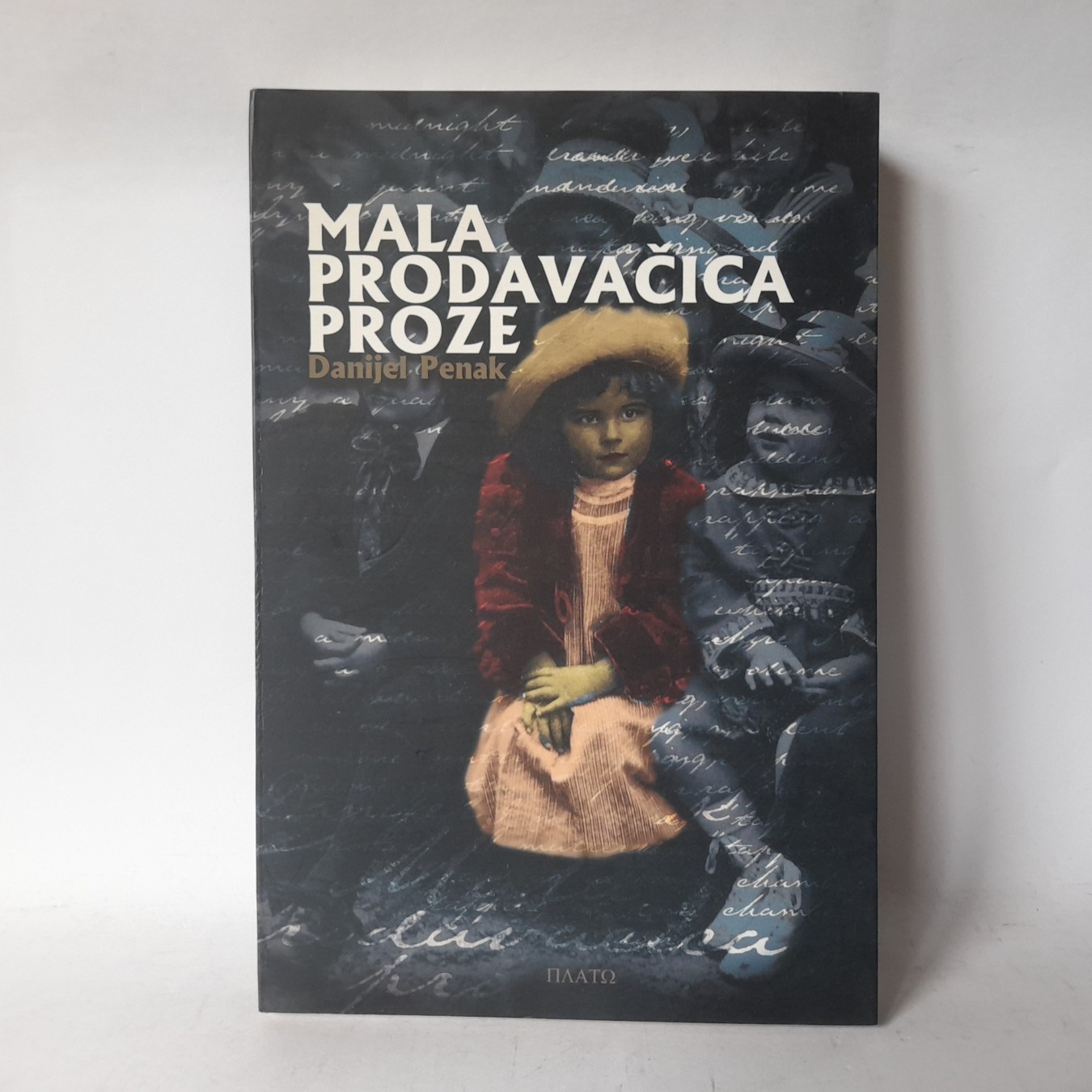 Mala prodavačica proze — Danijel Penak