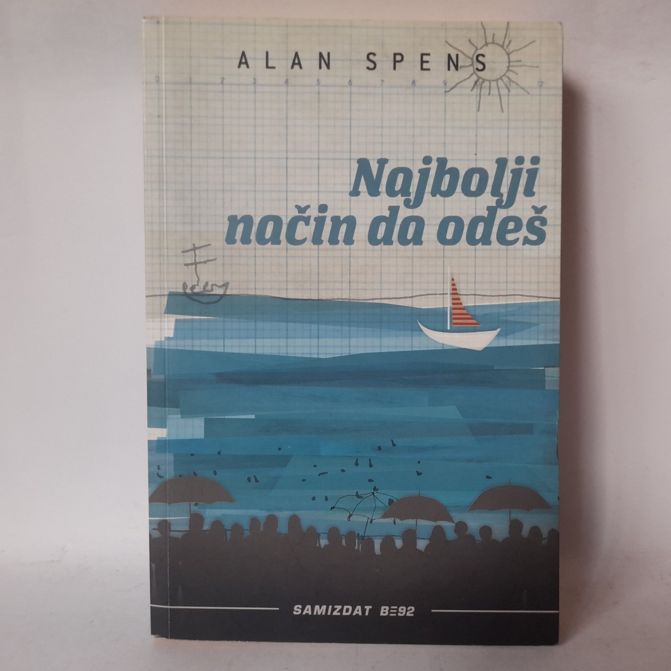 Najbolji način da odeš — Alan Spens