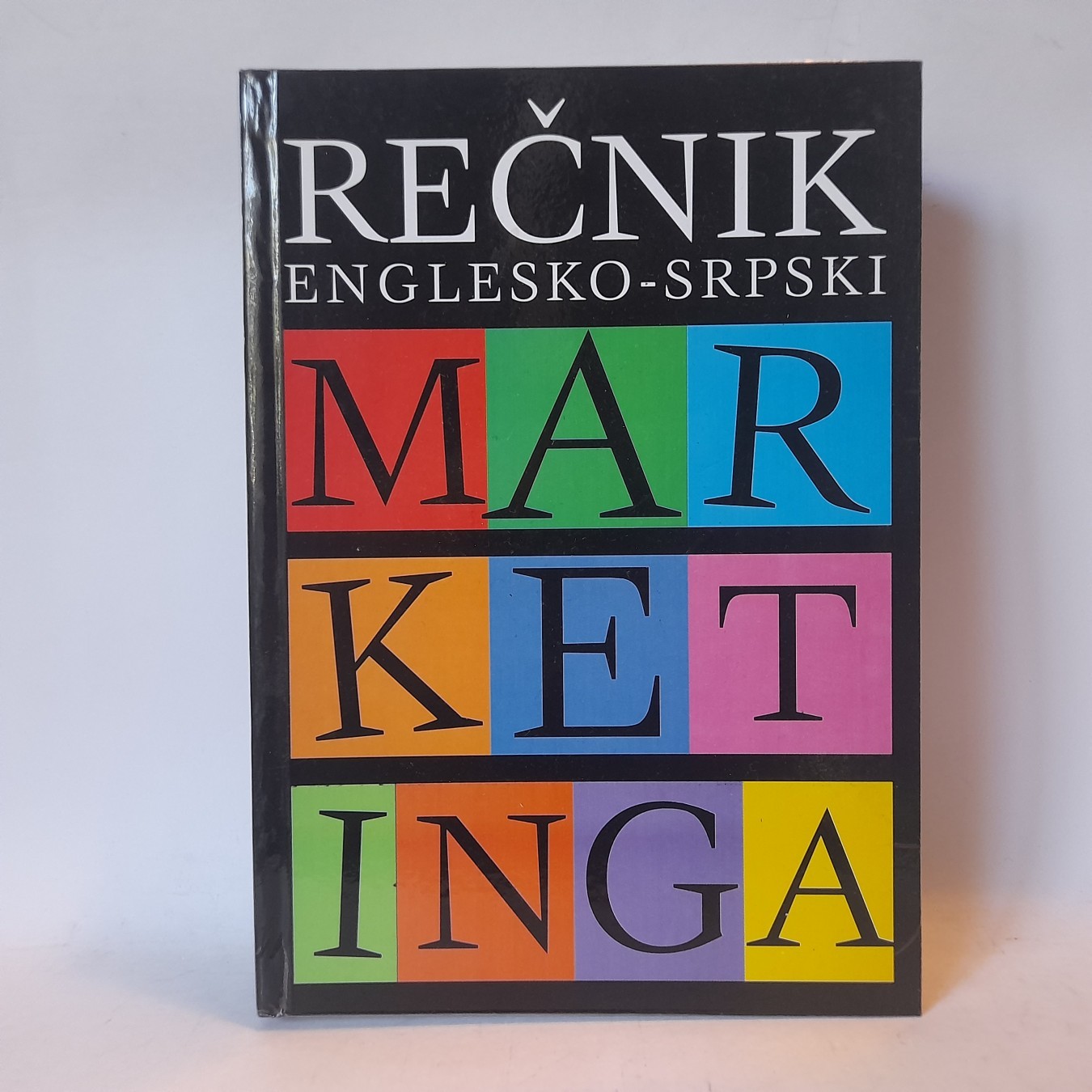 Englesko srpski rečnik marketinga — Branko Maričić