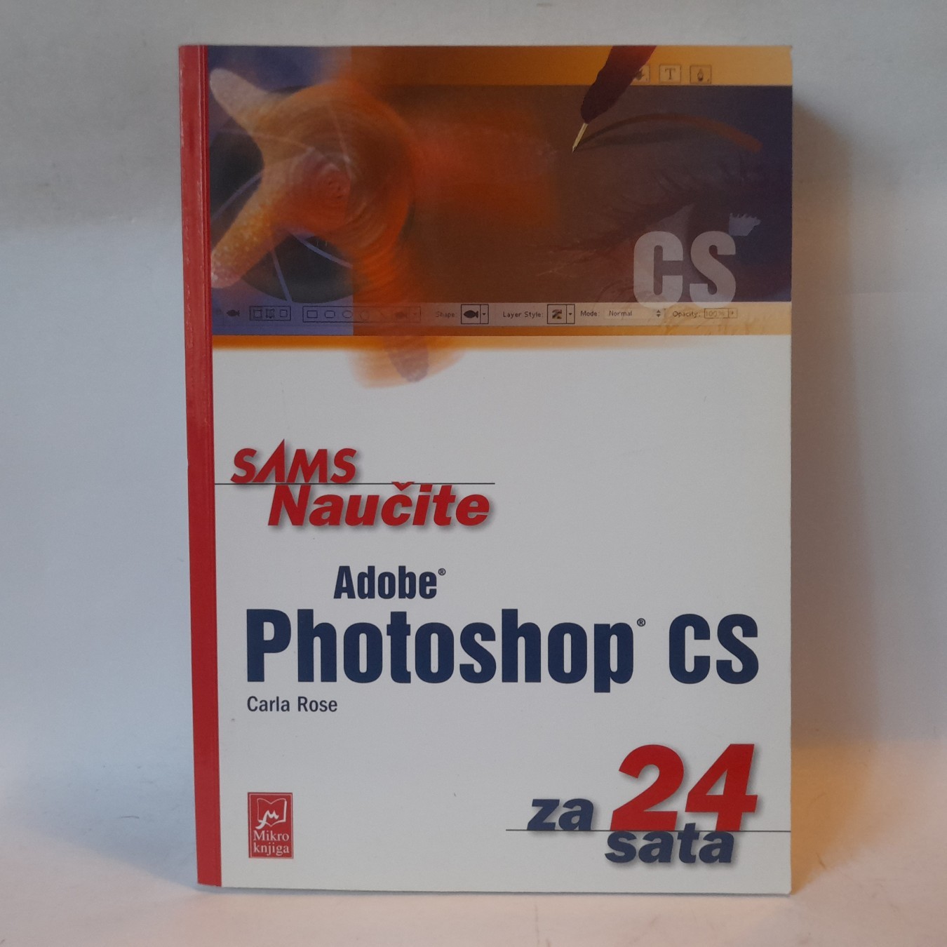 Naučite Adobe Photoshop CS3 za 24 sata