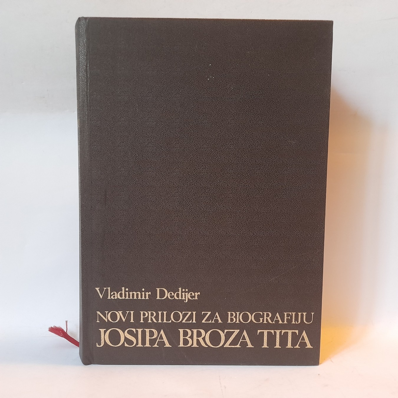 Novi prilozi za biografiju Josipa Broza Tita, 3. tom — Vladimir Dedijer