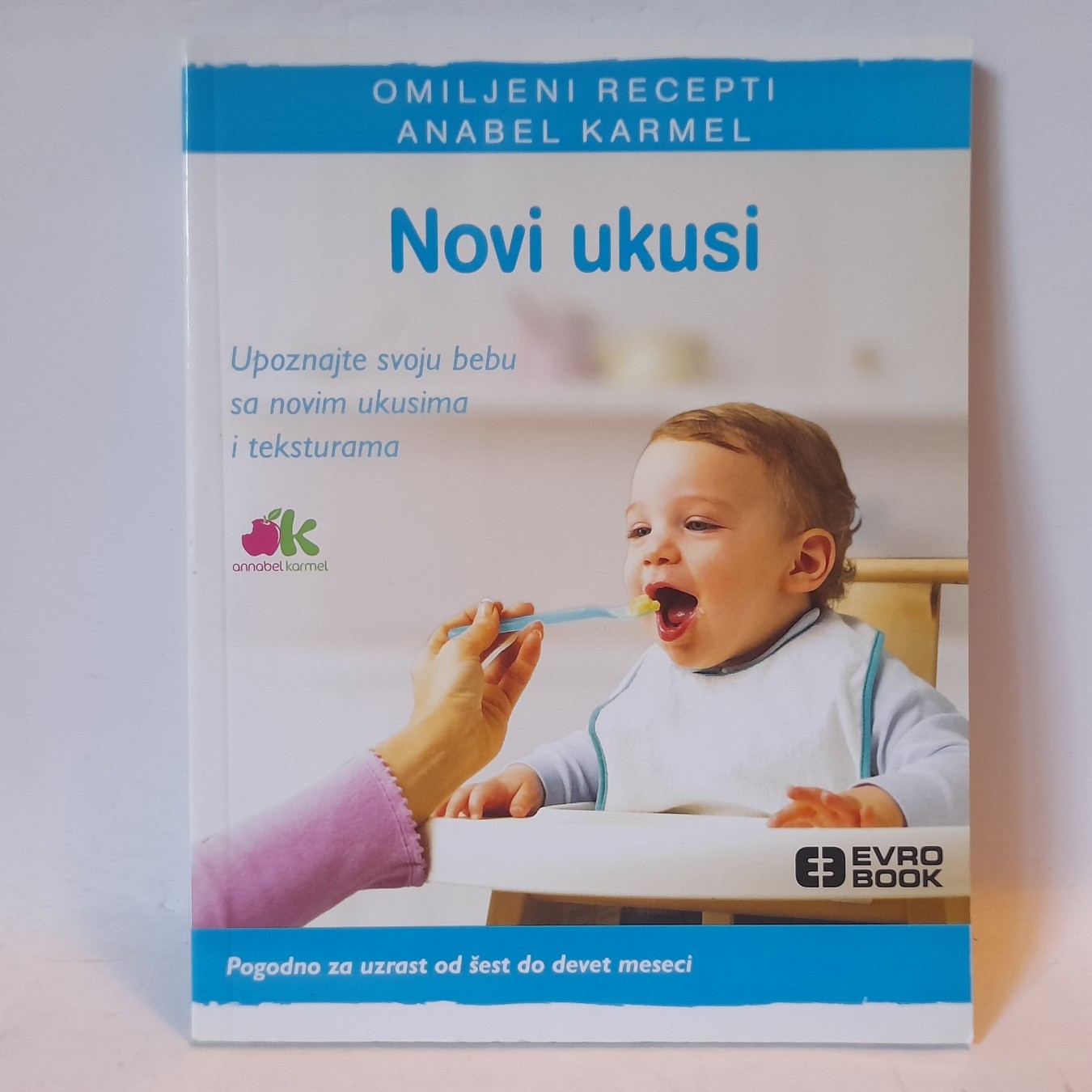 Novi ukusi: omiljeni recepti — Anabel Karmel