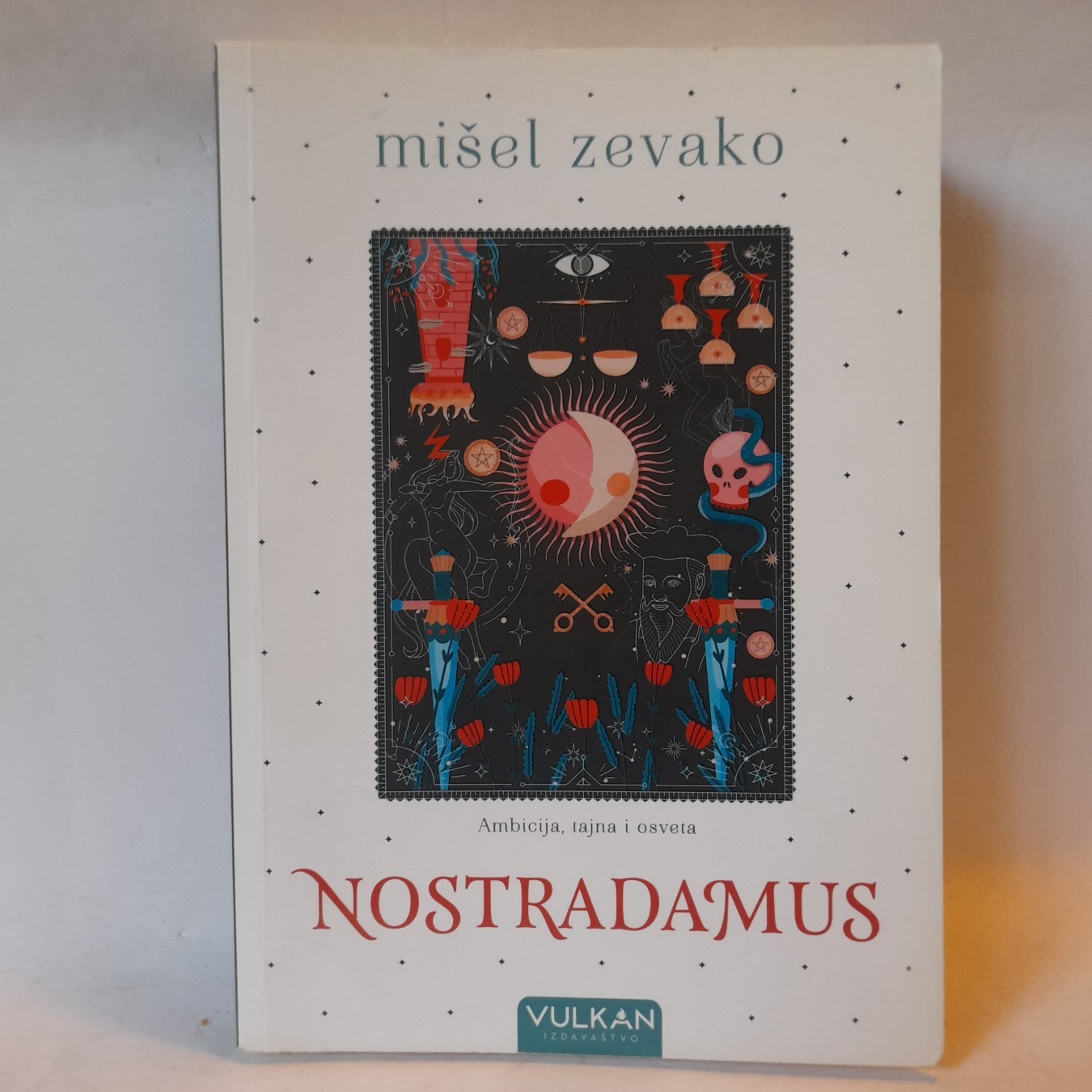 Nostradamus — Mišel Zevako