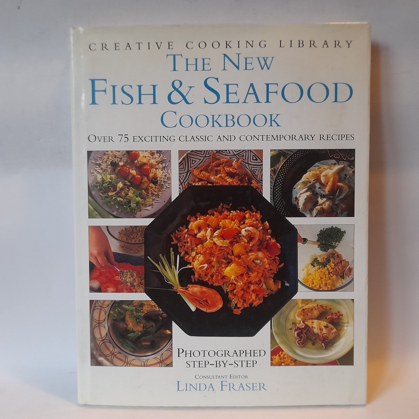The New Fish and Seafood Cookbook