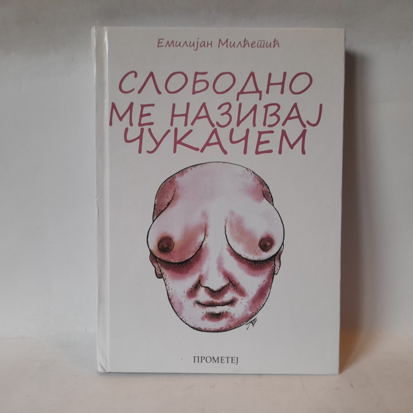 Slobodno me nazivaj Čukačem