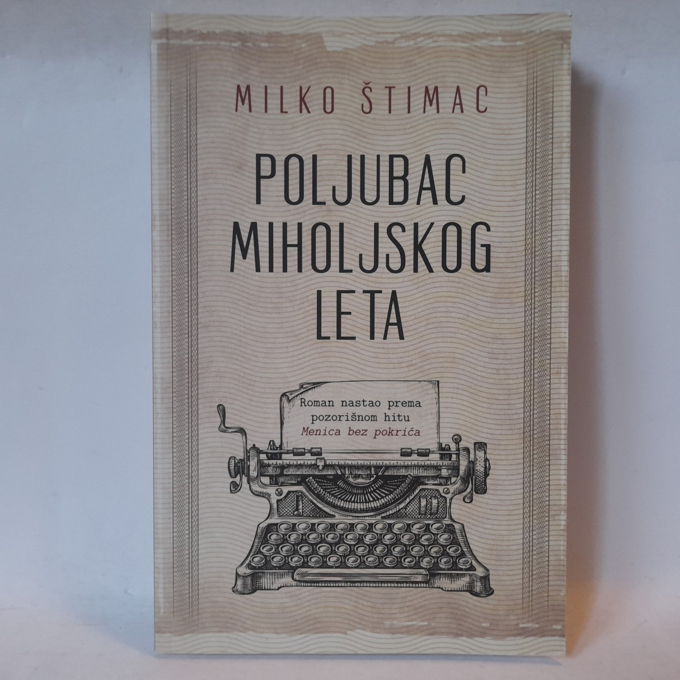 Poljubac miholjskog leta — Milko Štimac