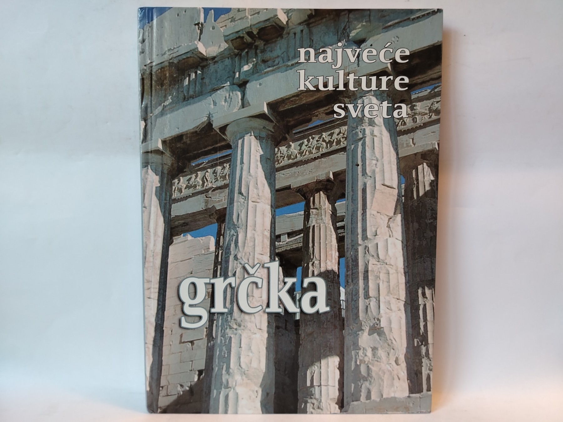 Najveće kulture sveta: Grčka
