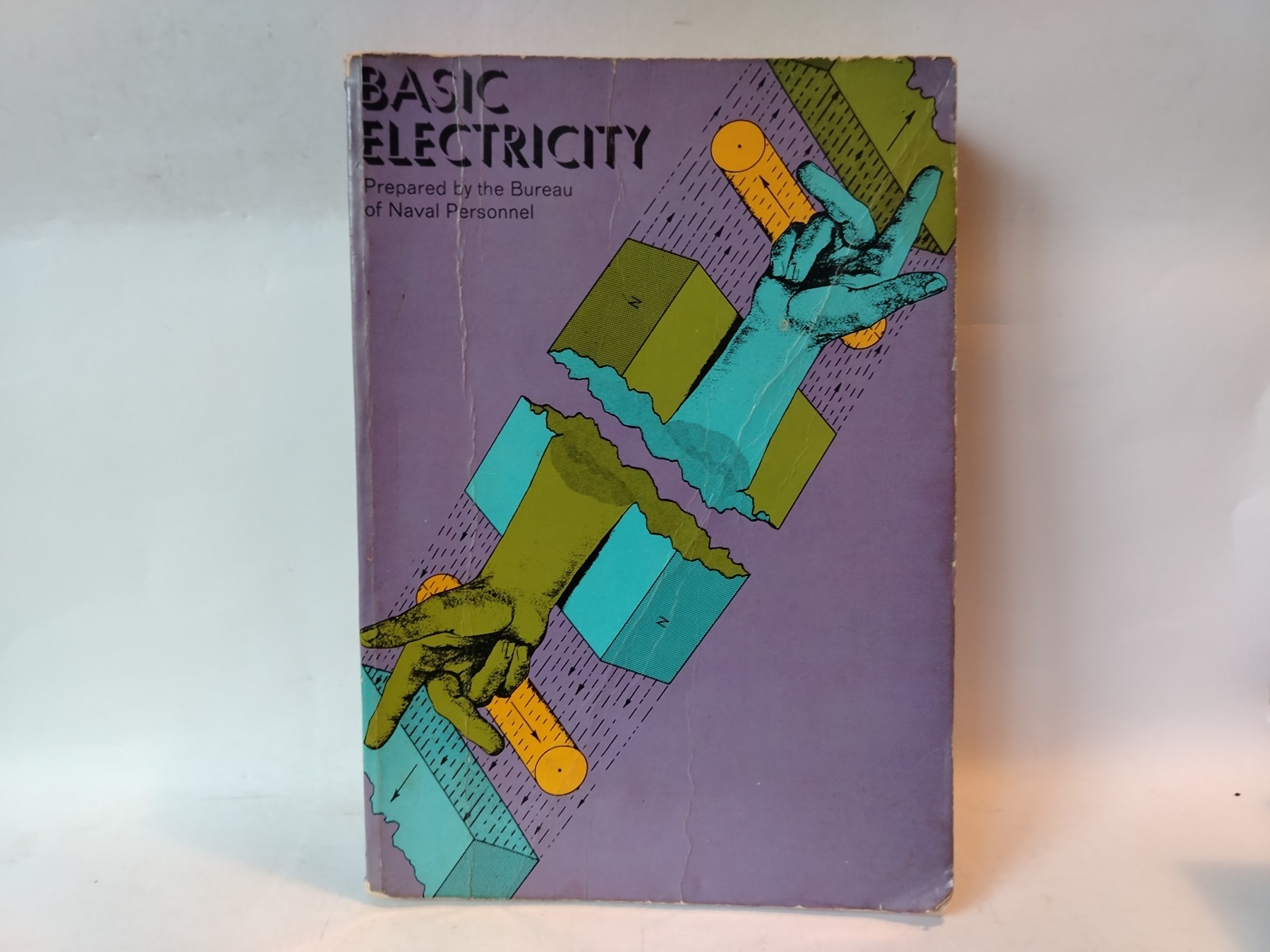 Basic Electricity — Second Revised and Enlarged Edition — Bureau of Naval Personnel