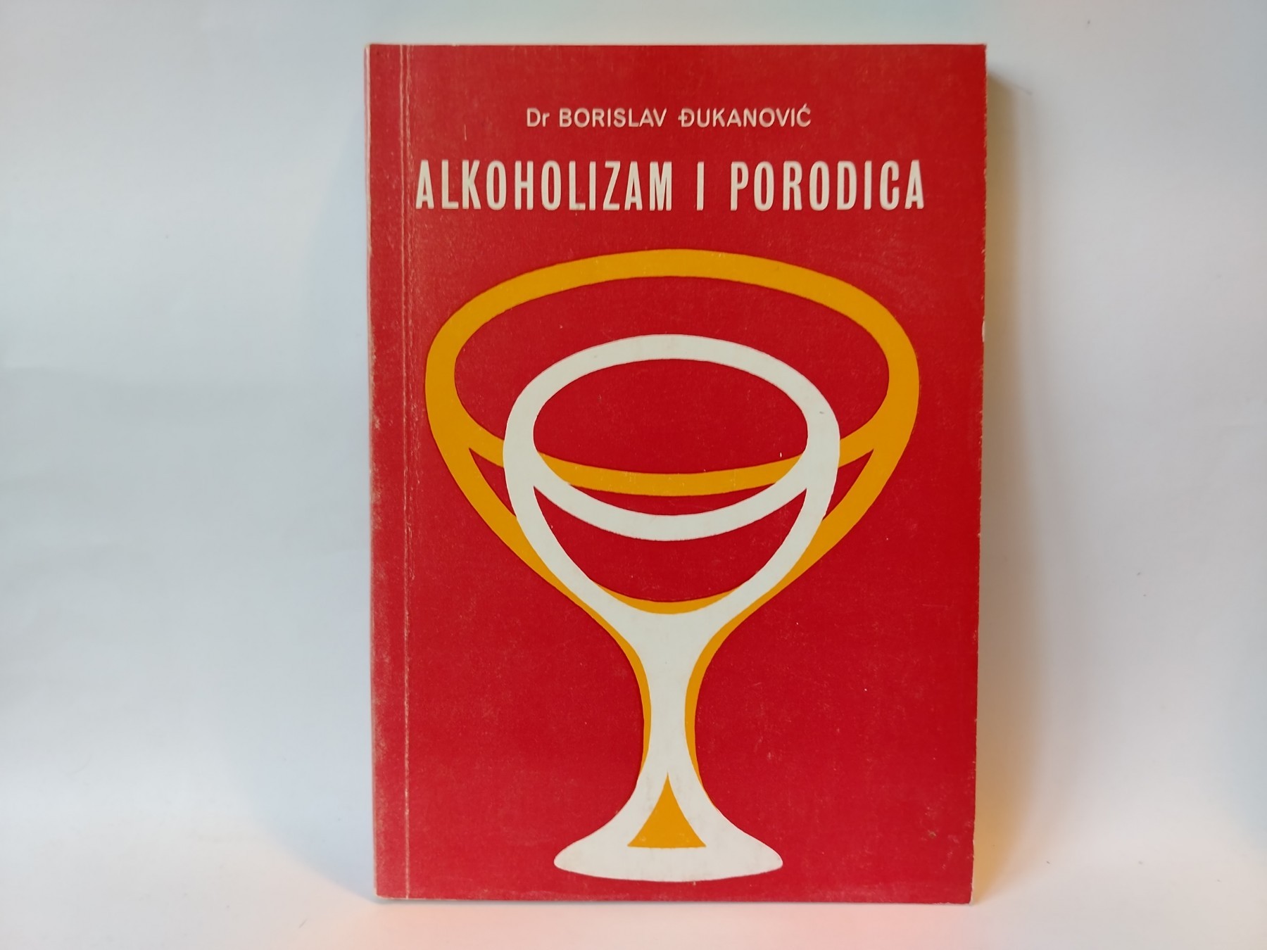 Alkoholizam i porodica — Borisav Đukanović