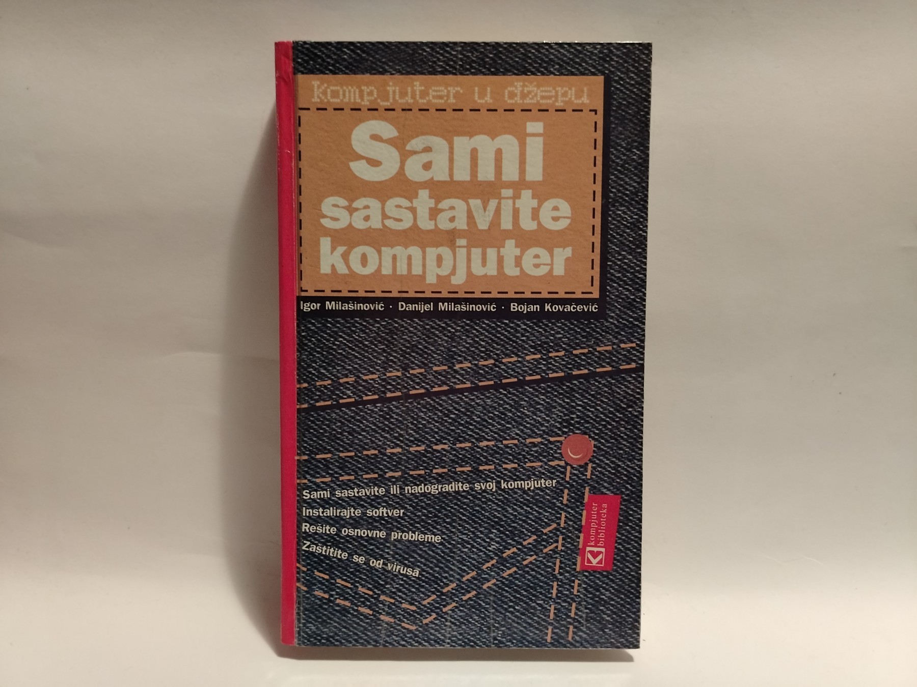 Sami sastavite kompjuter — Grupa autora