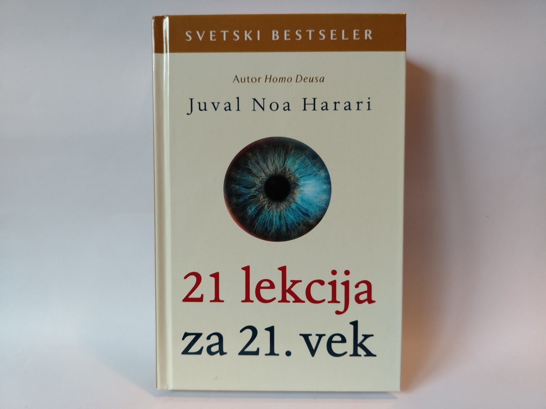 21 lekcija za 21. vek — Yuval Noah Harari