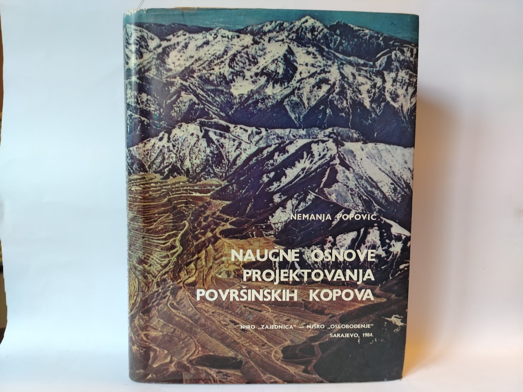 Naučne osnove projektovanja površinskih kopova — Grupa autora