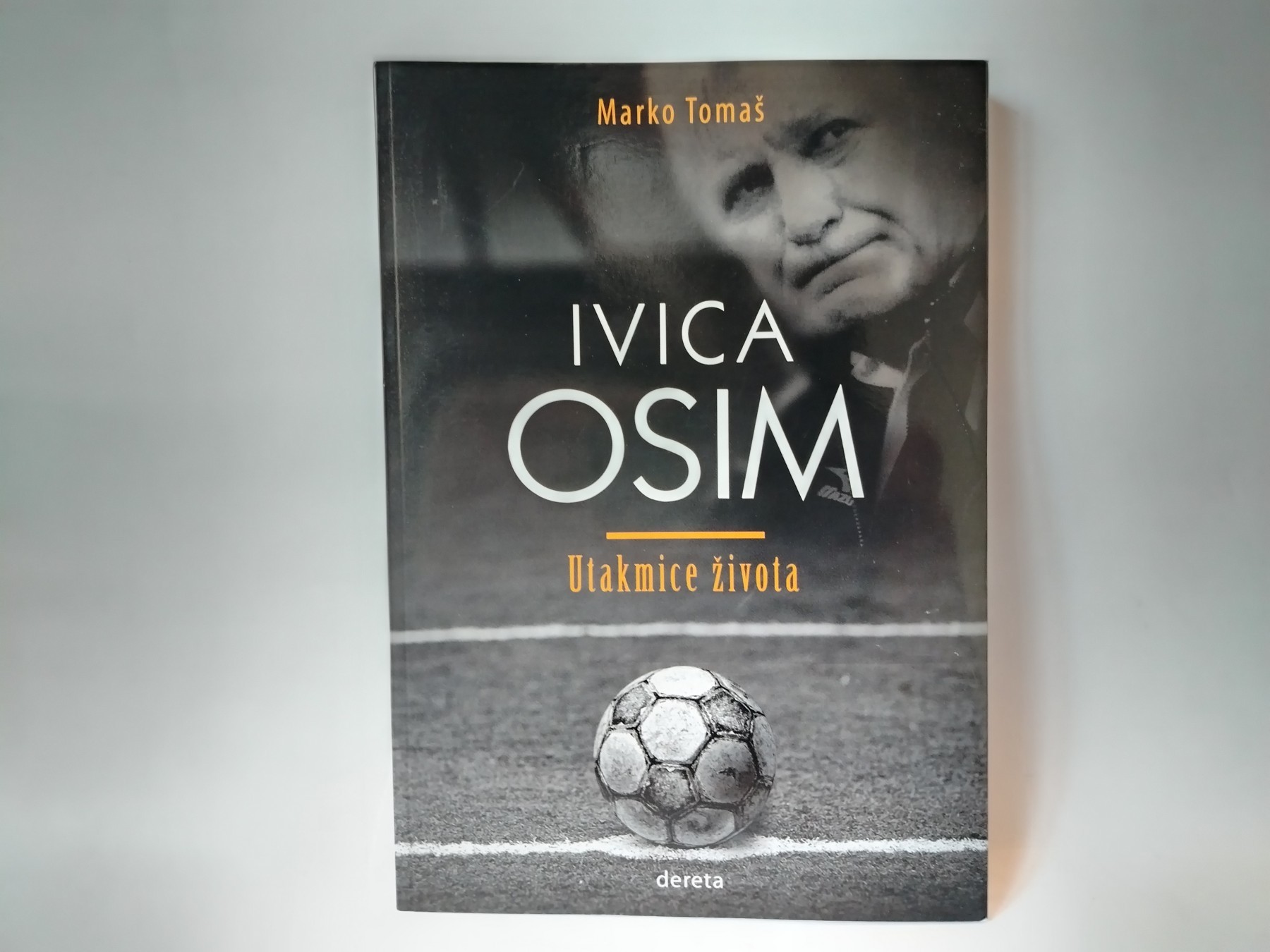 Ivica osim - utakmice života — Marko Tomaš