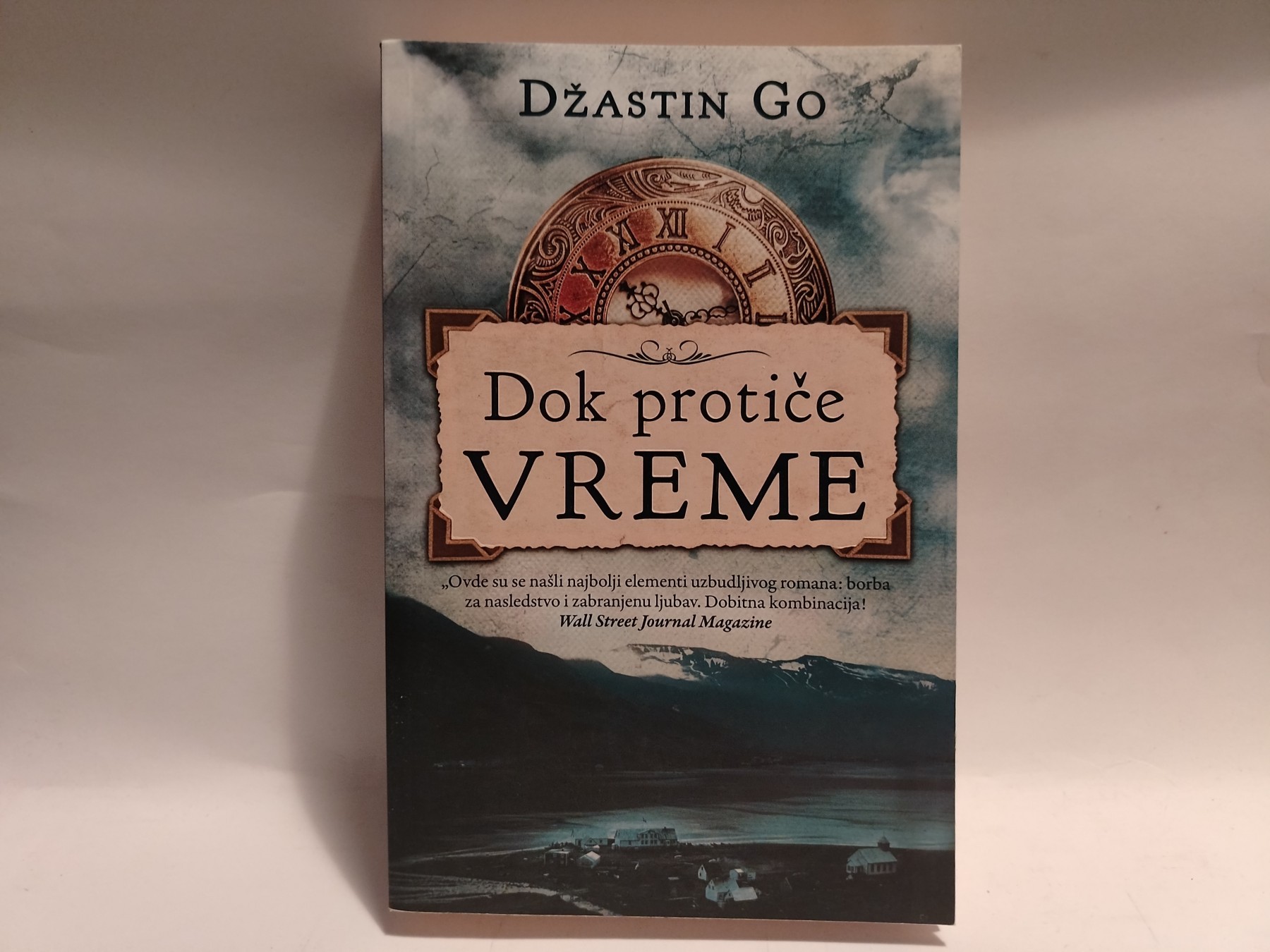 Dok protiče vreme — Džastin Go
