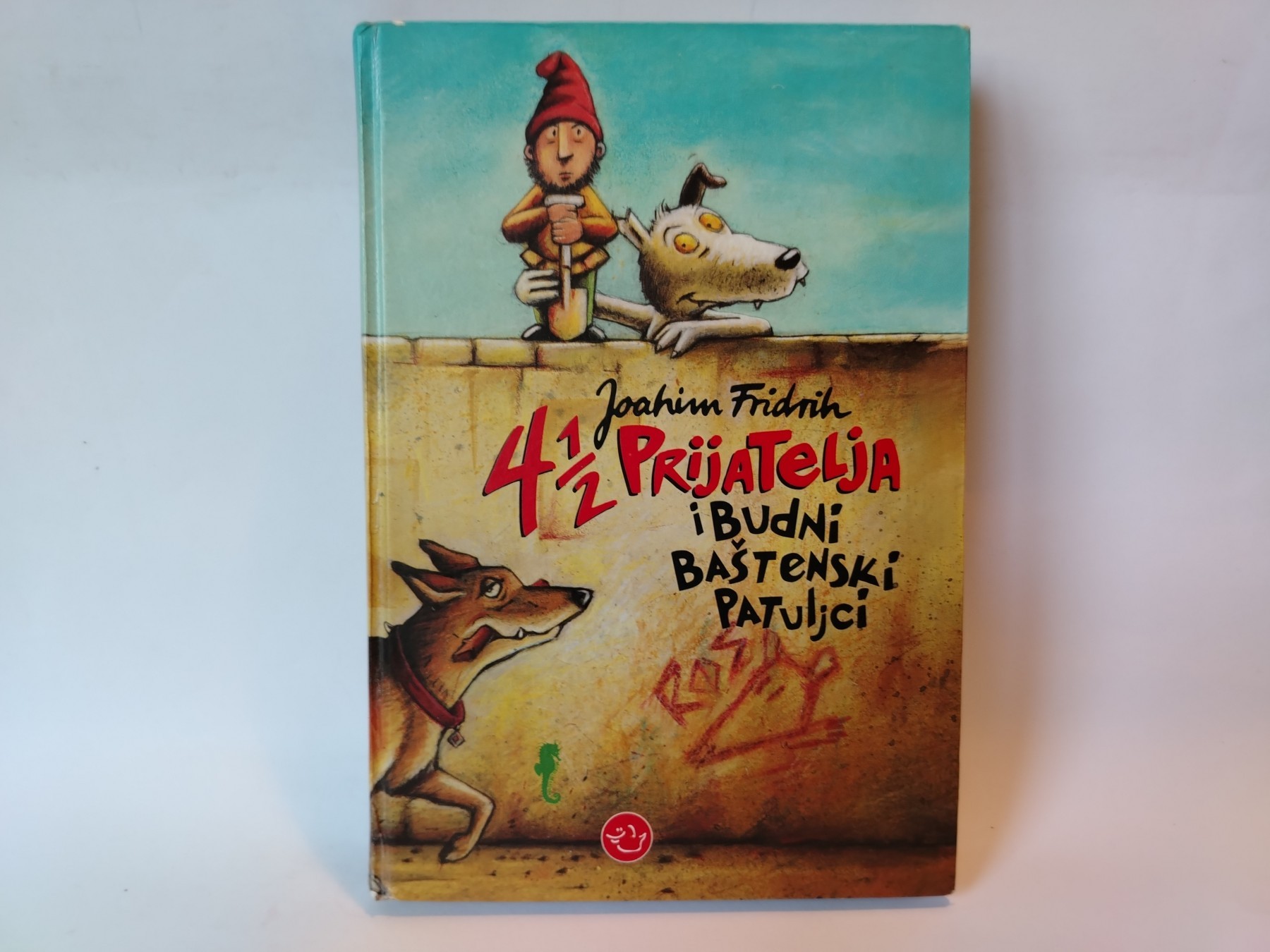 4 1/2 prijatelja — Budni baštenski patuljci — Joahim Fridrih