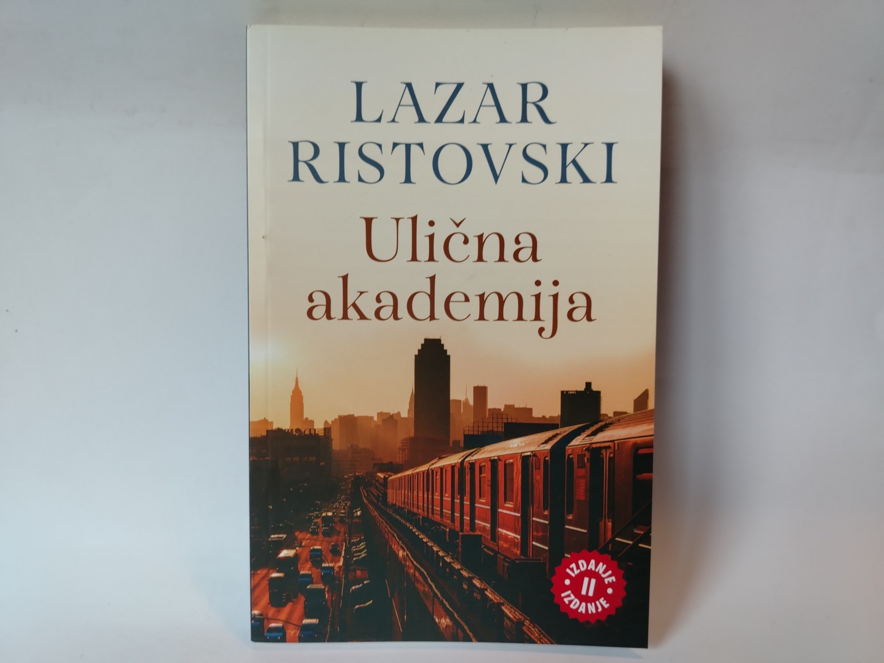 Knjiga ULICNA AKADEMIJA — Lazar Ristovski