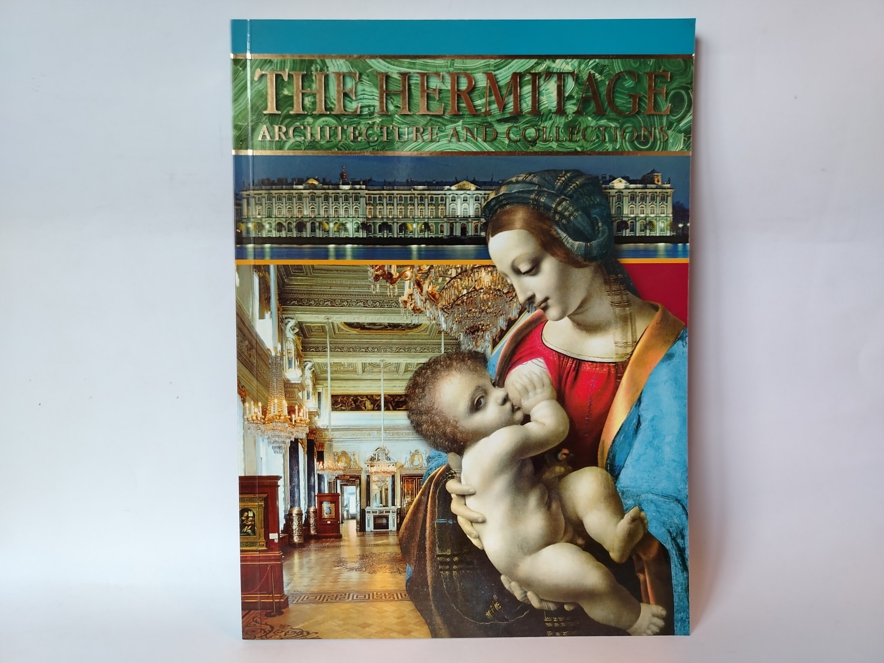 The hermitage arhitecture and collections — Grupa autora