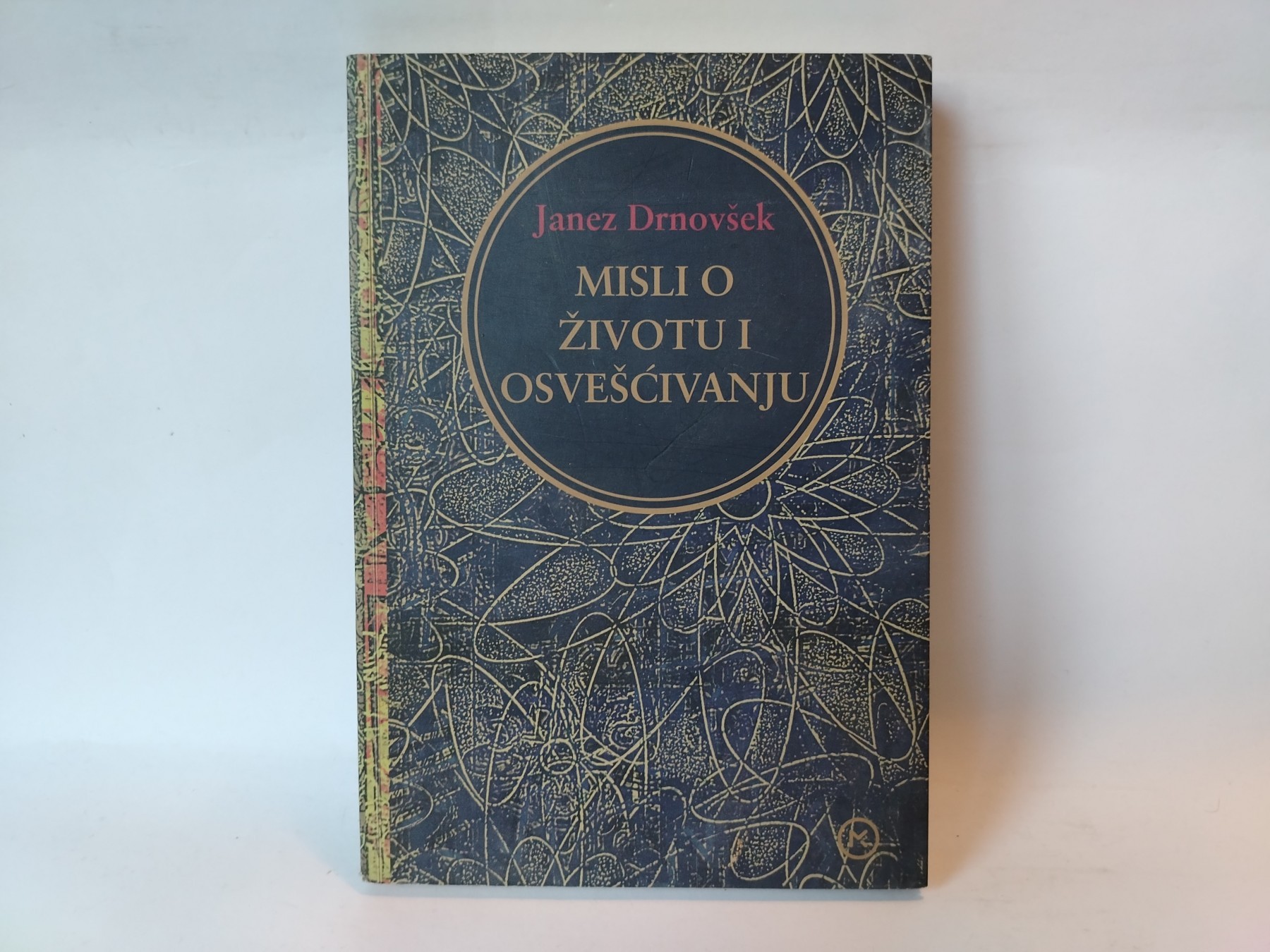 Misli o životu i osvešćivanju — Janez Drnovšek