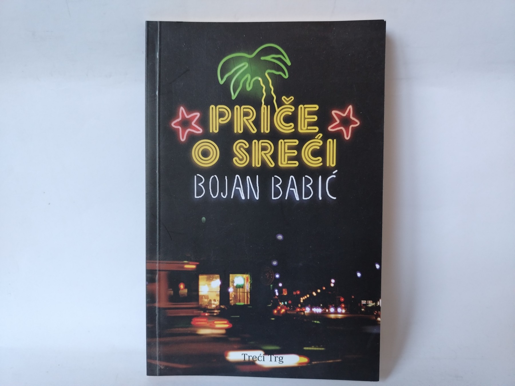 Priče o sreći — Bojan Babić