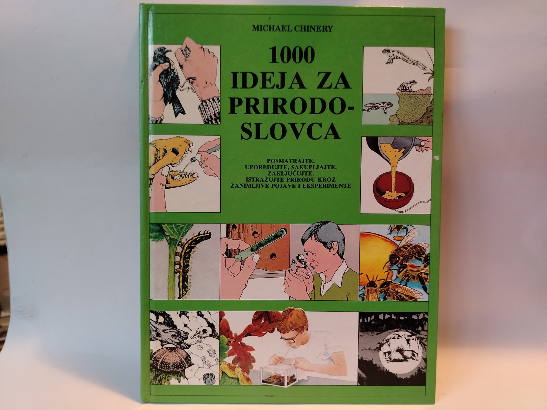 1000 ideja za prirodoslovca — Majkl Čajneri