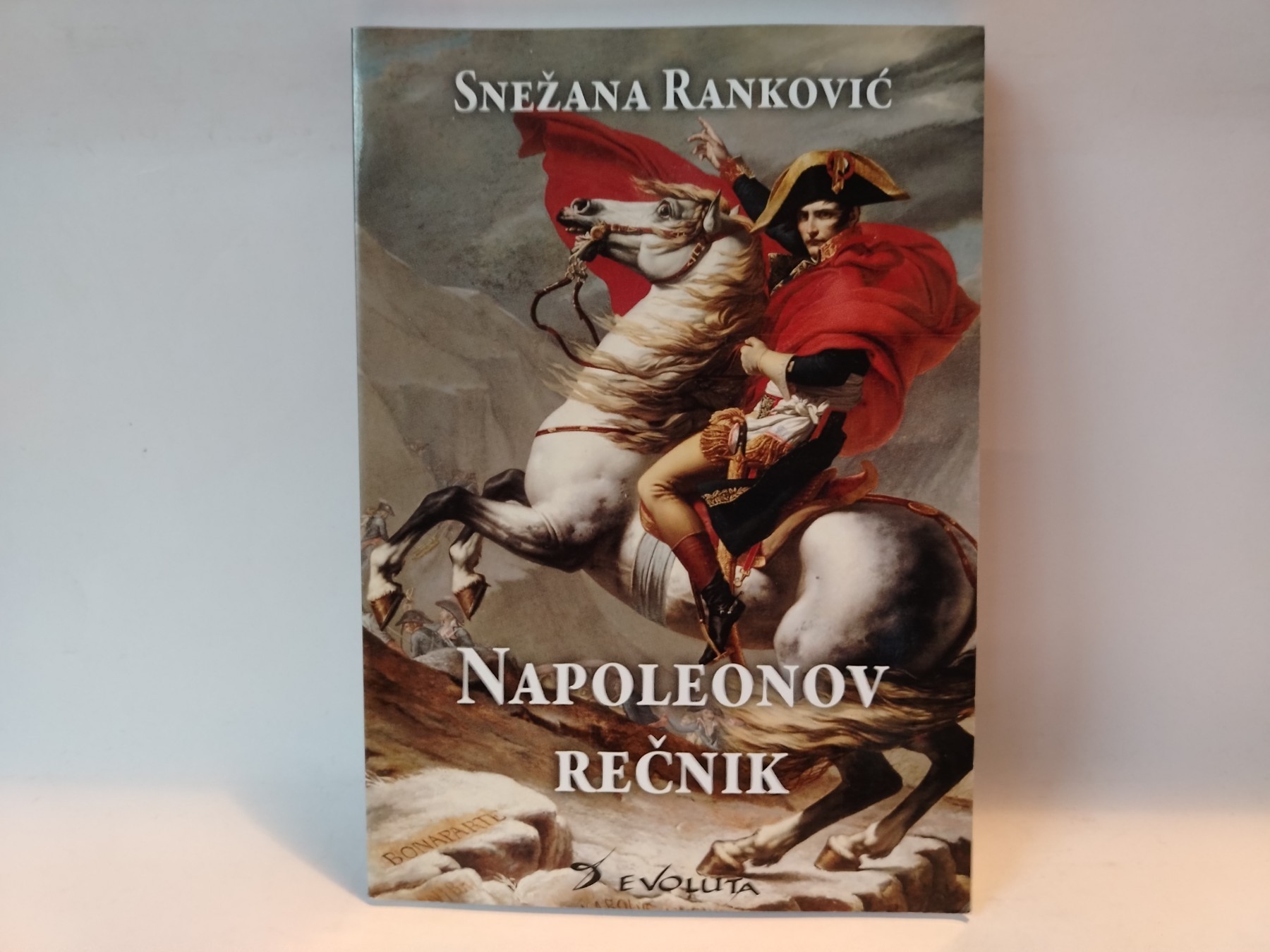 Napoleonov rečnik — Snežana Ranković
