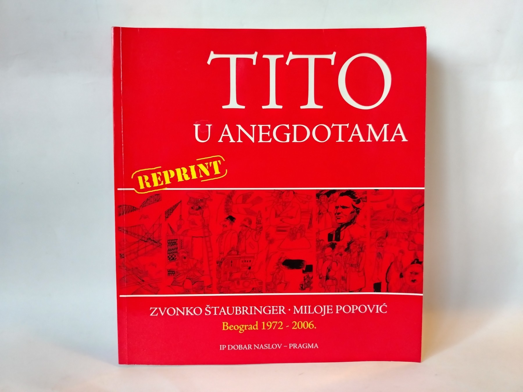 Tito u anegdotama — Zvonko Štaubringer i Miloje Popović