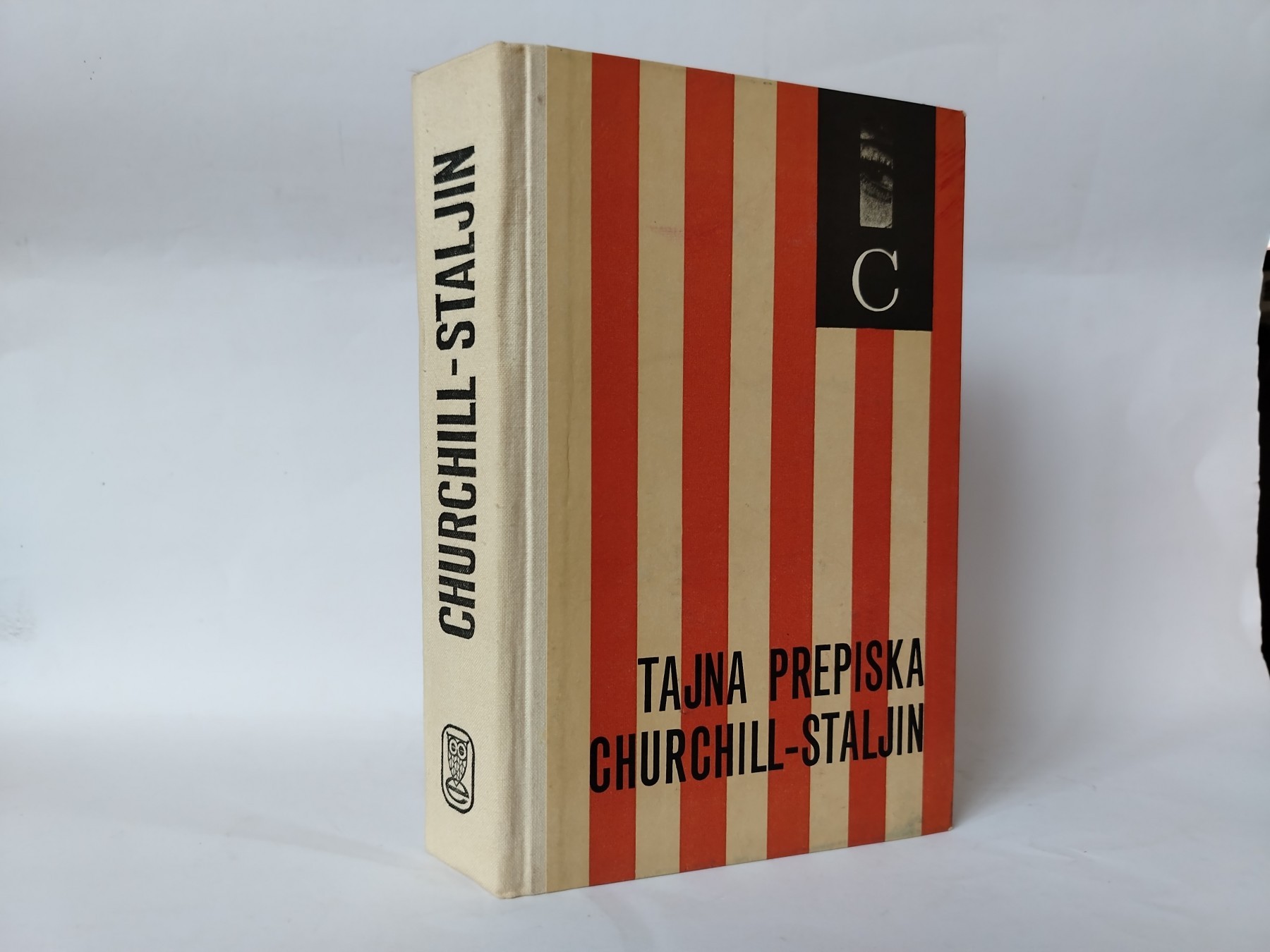 Tajna prepiska Churchill - Staljin 1941 - 1945 — Grupa autora