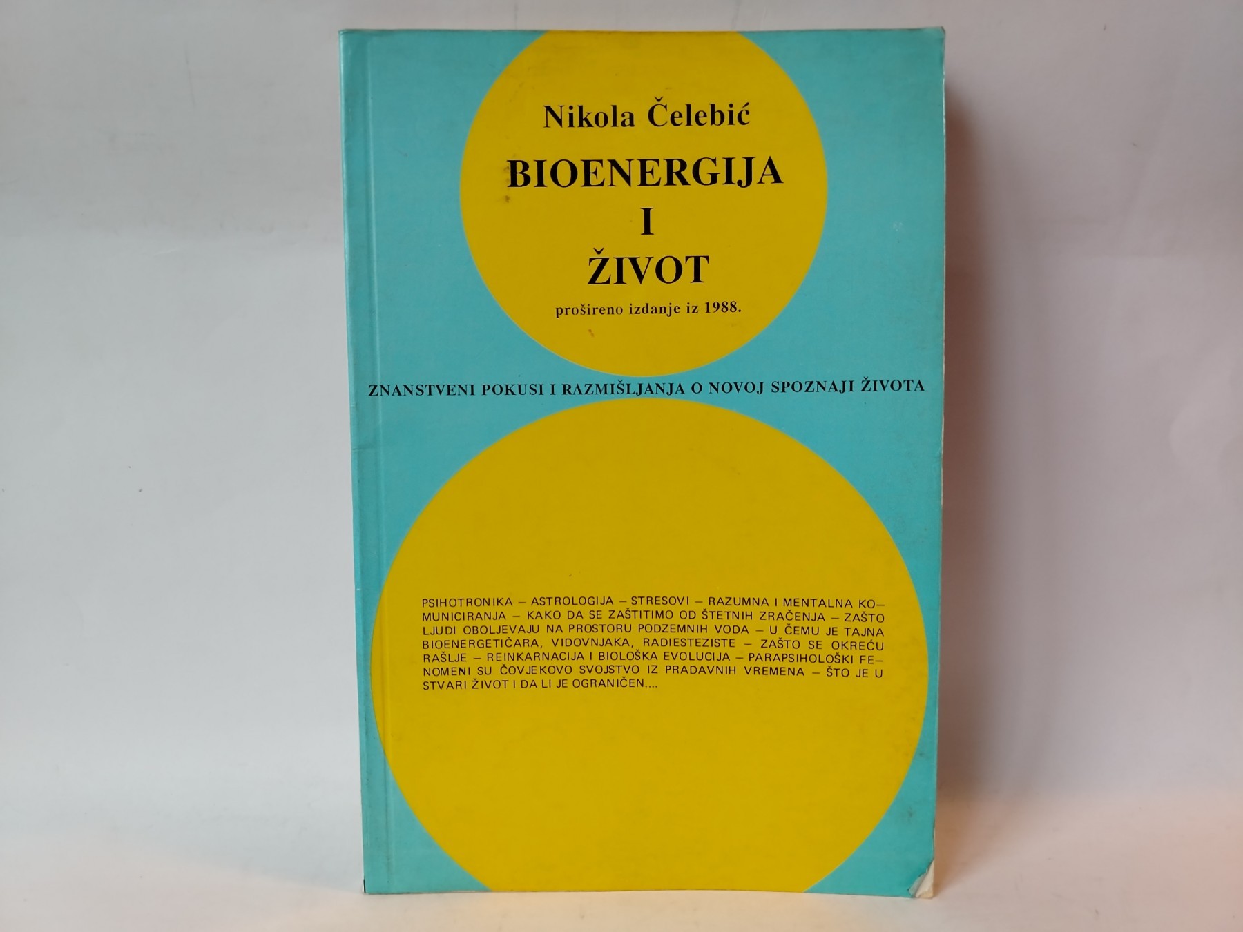 Bioenergija i život — Nikola Čelebić