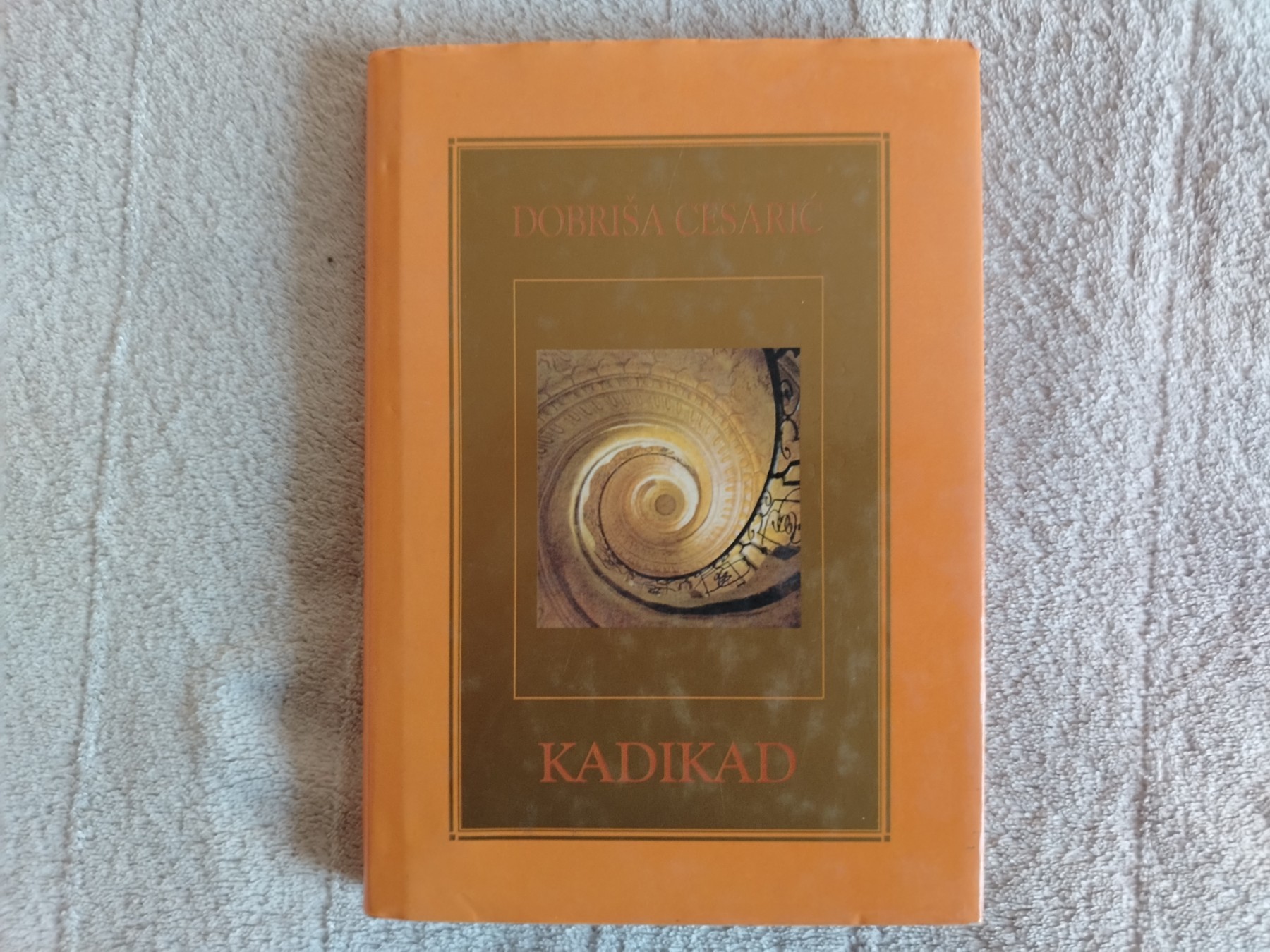 Kadikad: Dobriša Cesarić ; (Biseri — Dobriša Cesarić