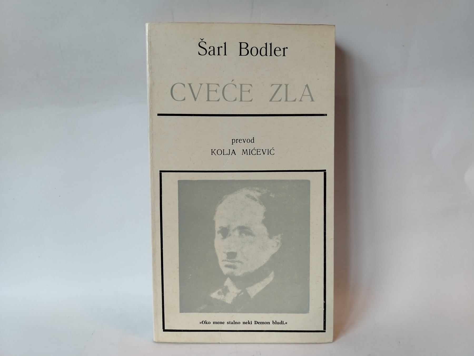 Cveće zla, 1989. god — Šarl Bodler