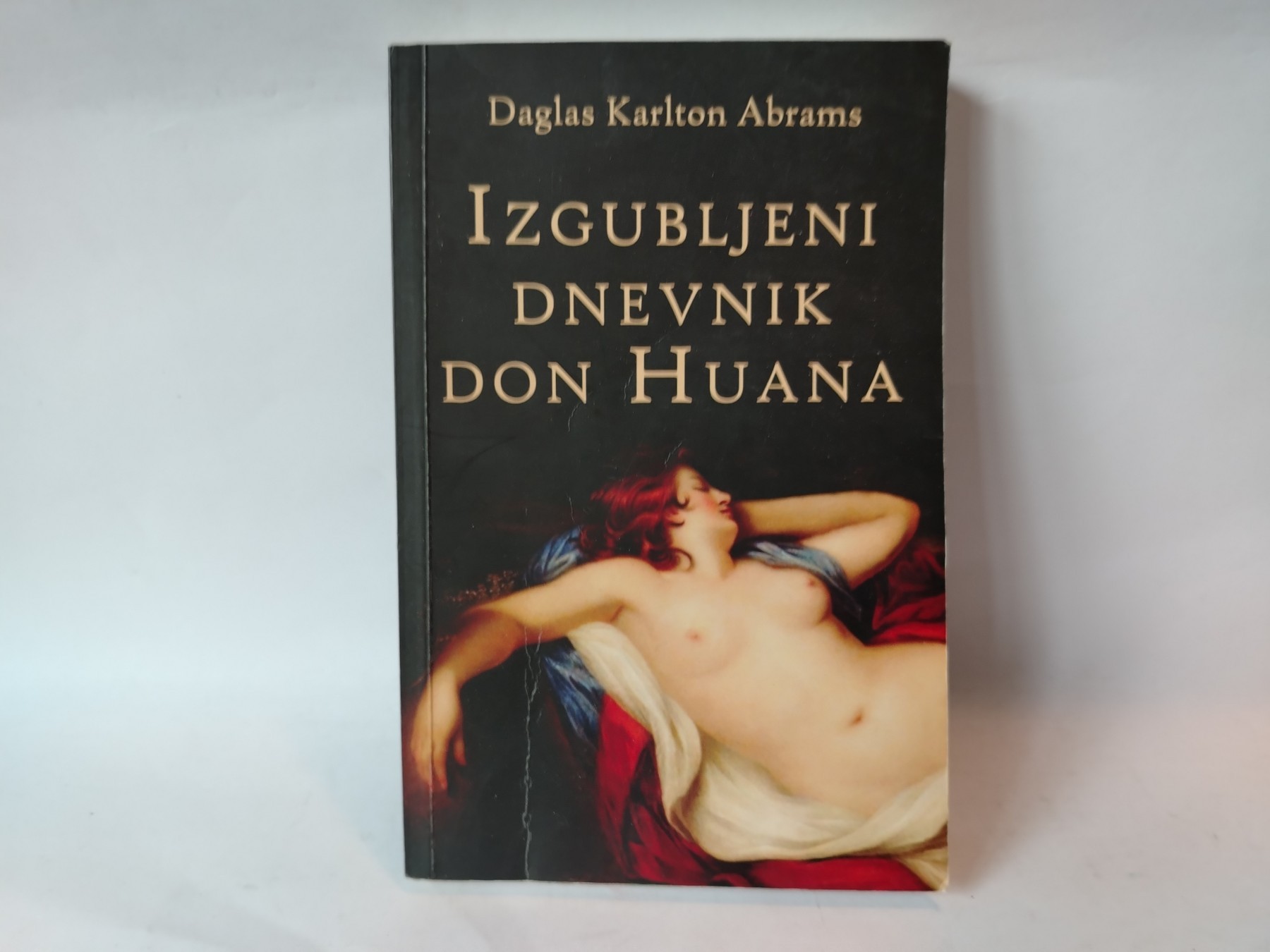 Izgubljeni dnevnik don huana — D. K. Abrams