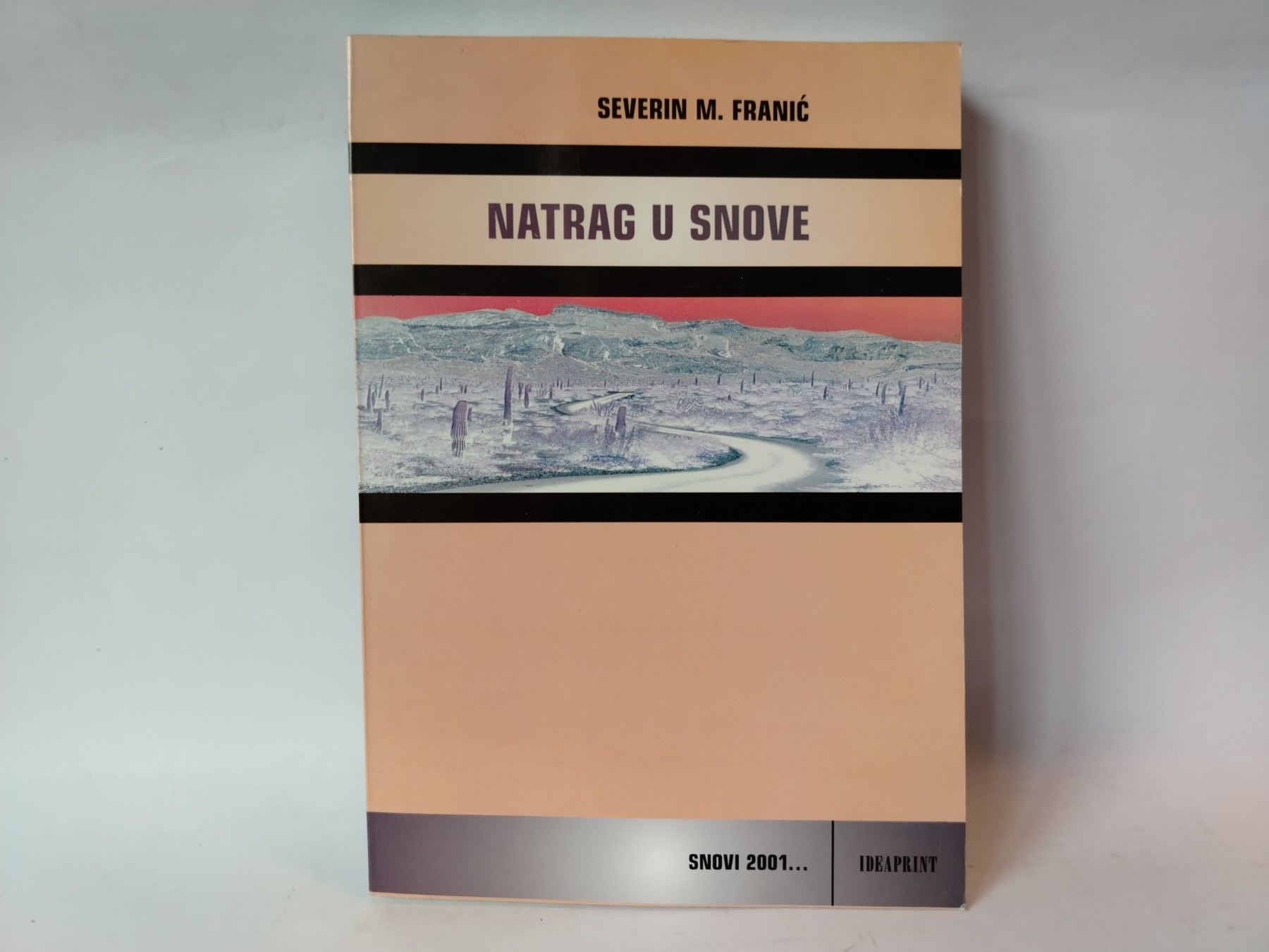 Natrag u snove — Severin M. Franić