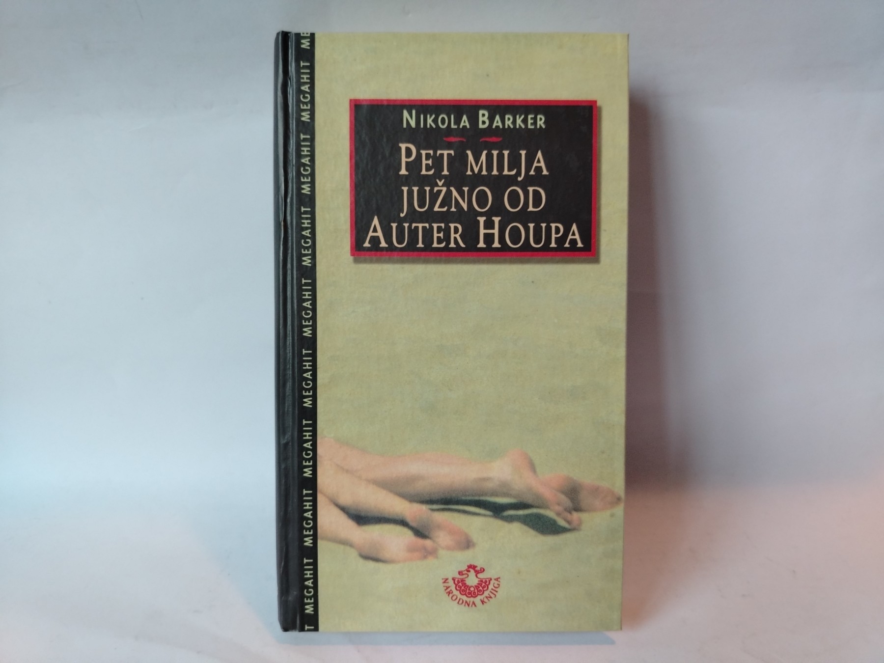 Pet milja južno od auter houpa — Nikola Barker