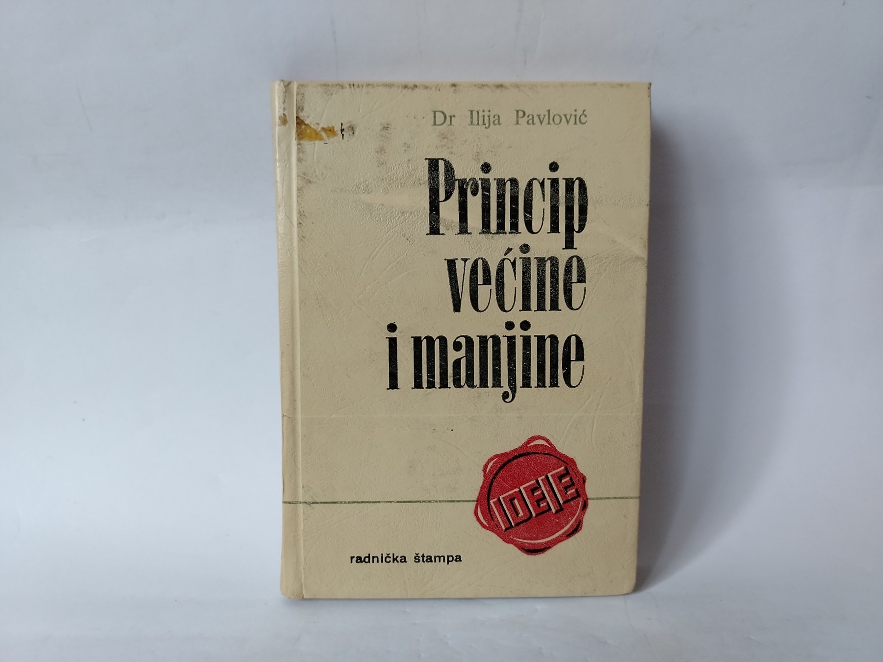 Princip većine i manjine — Ilija Pavlović