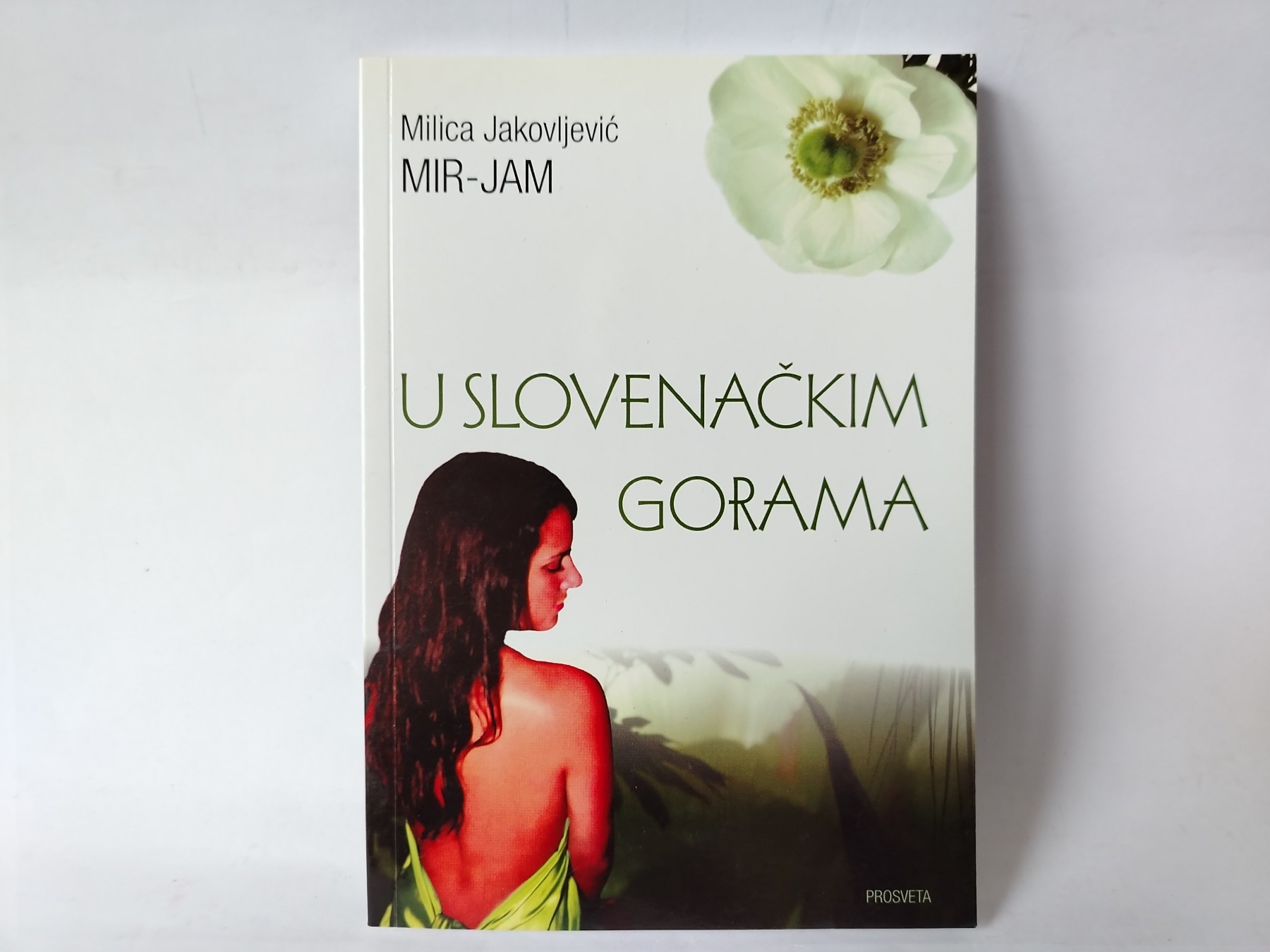 Mir Jam U slovenačkim gorama — Milica Jakovljević Mir-Jam