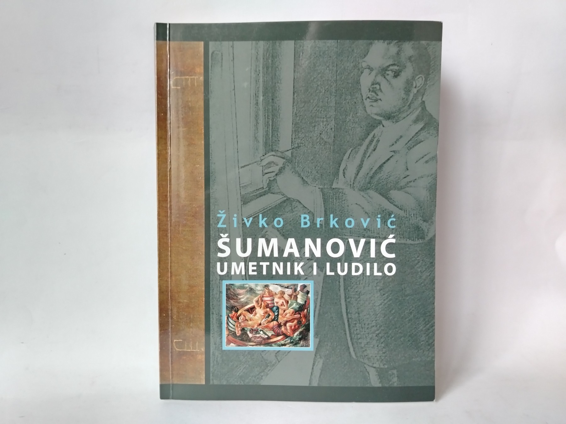 Šumanović, umetnik i ludilo — Živko Brković