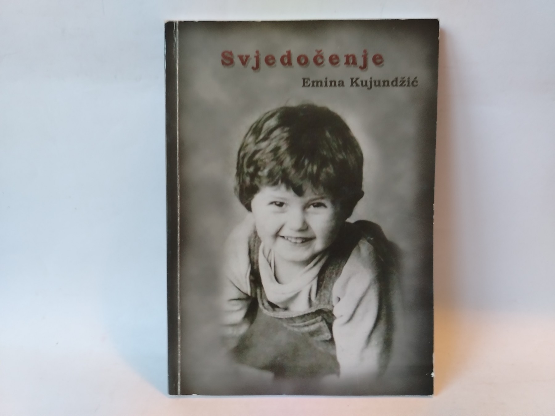 Svjedocenje — Emina Kujundžić