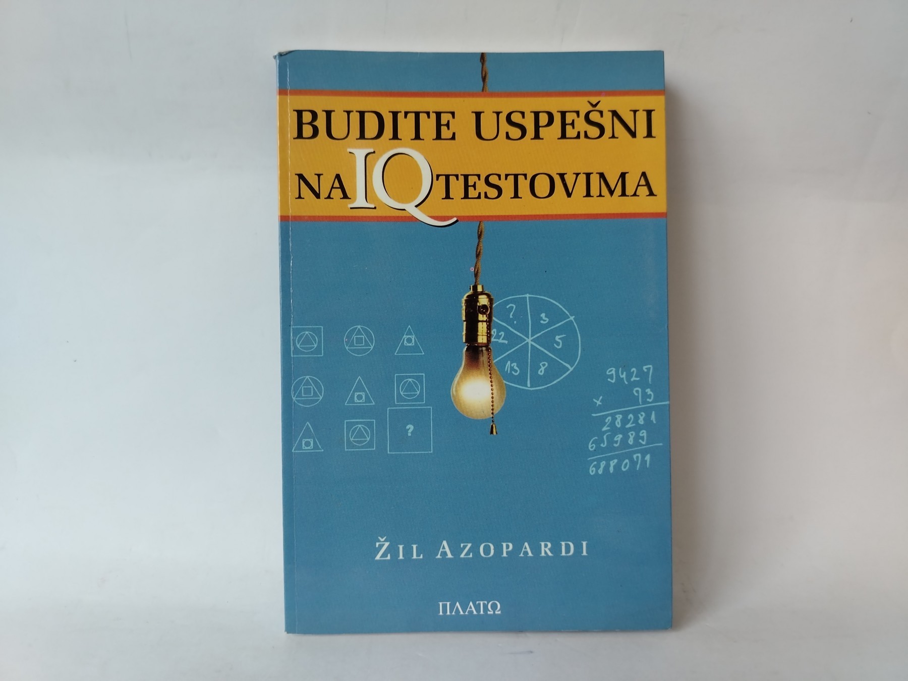 Budite uspešni na IQ testovima -Žil — Žil Azopardi