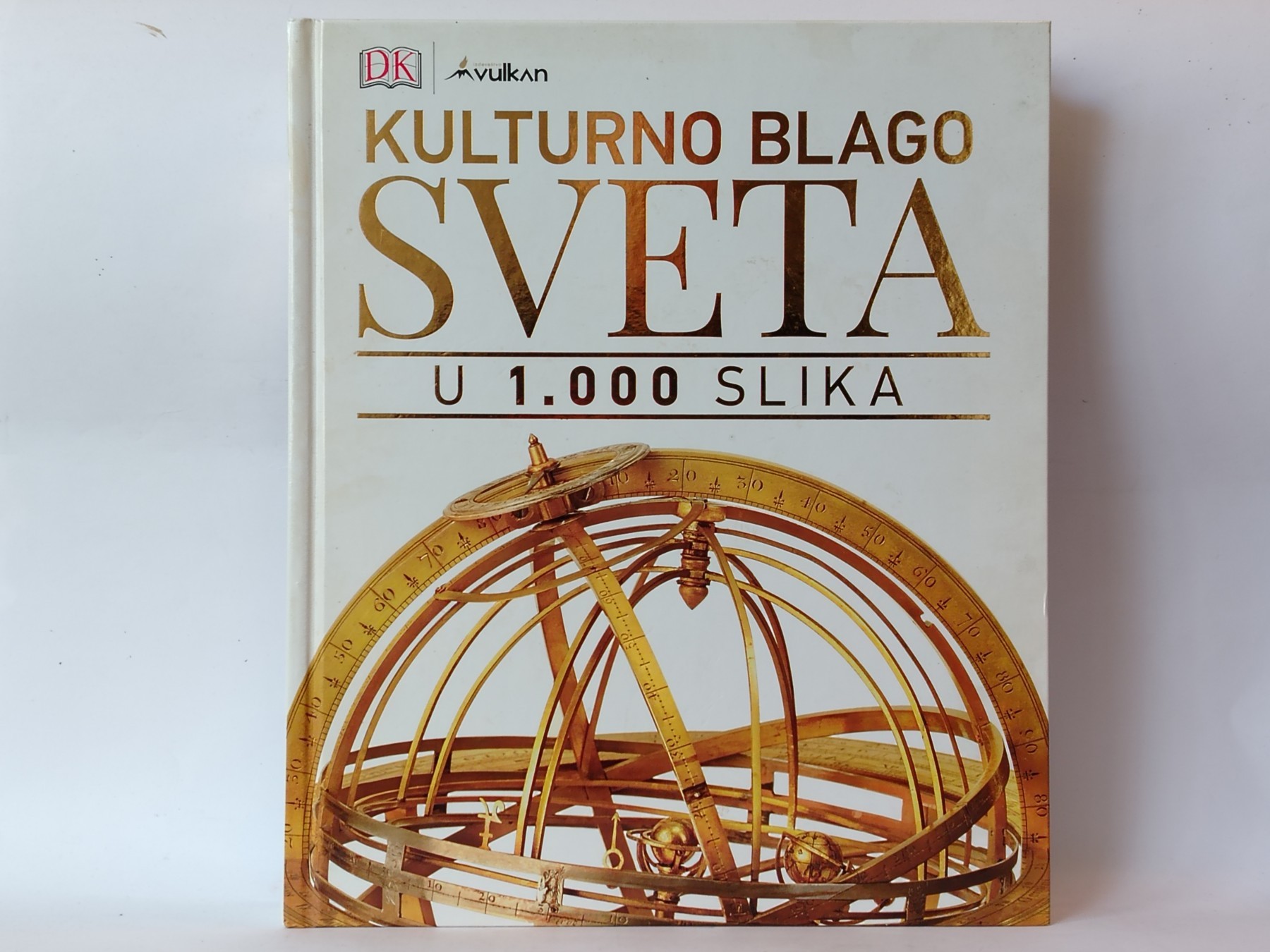 Kulturno blago sveta u 1.000 slika — Grupa autora