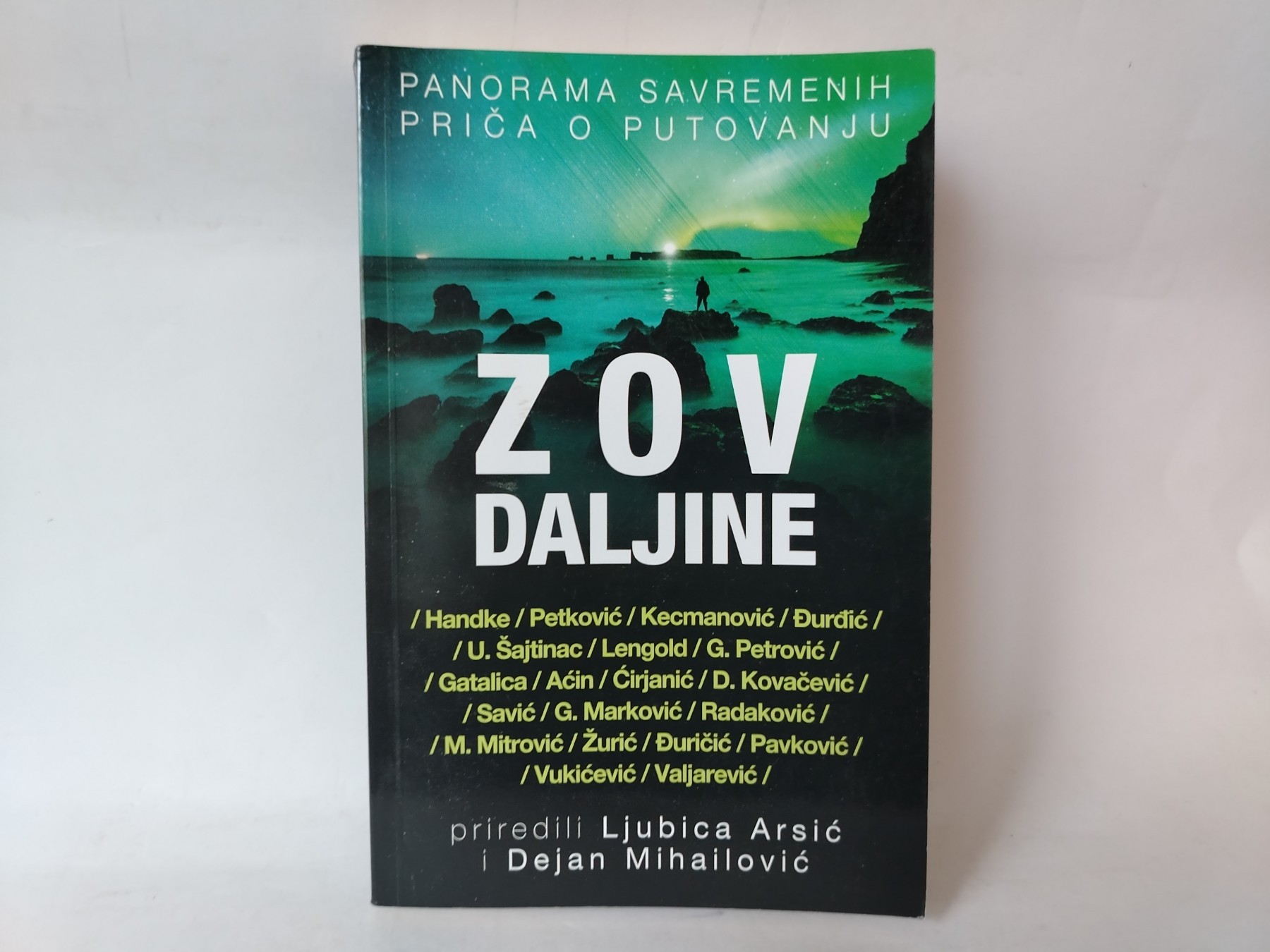 Zov daljine - Panorama savremenih priča o putovanju — Više autora